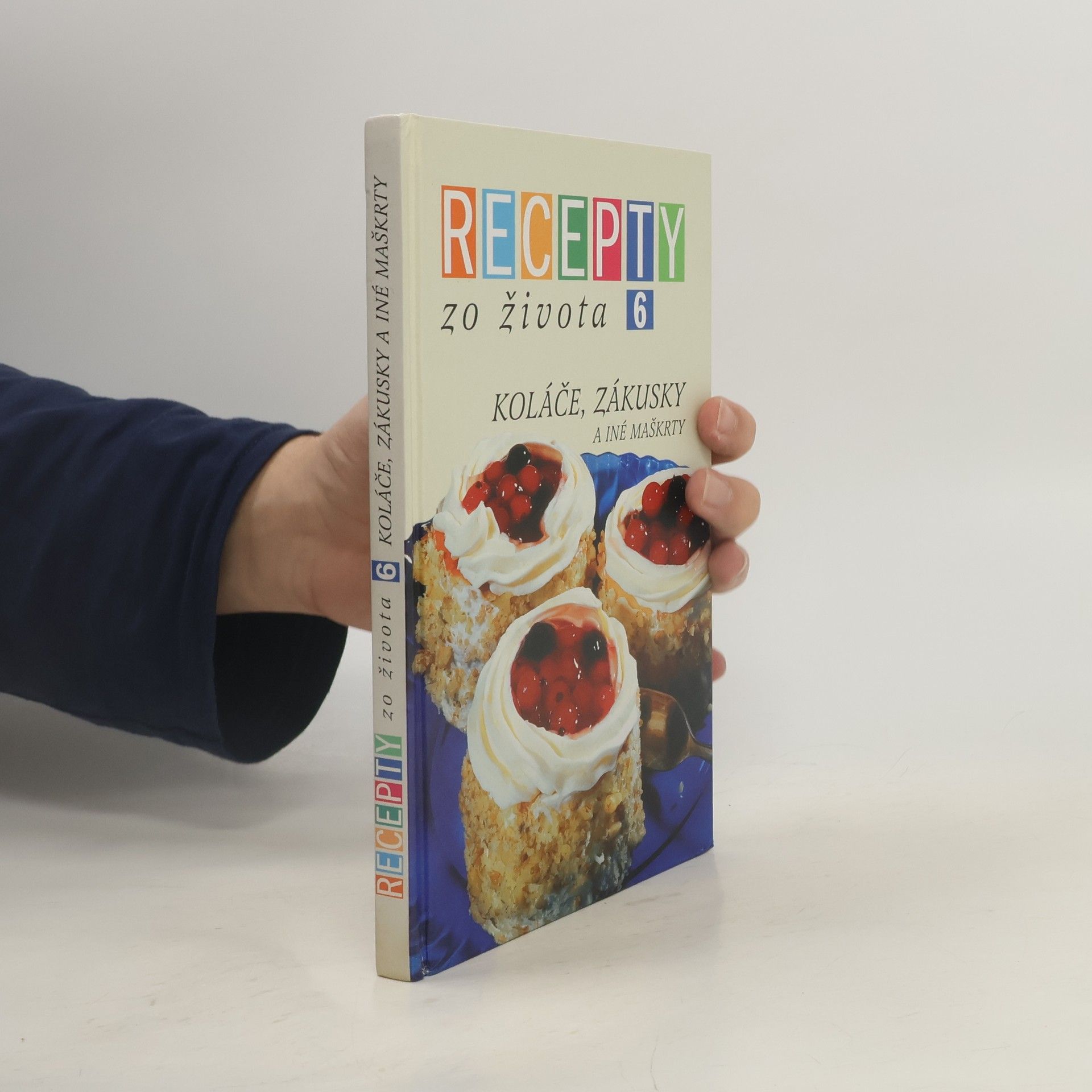 Recepty zo života 6