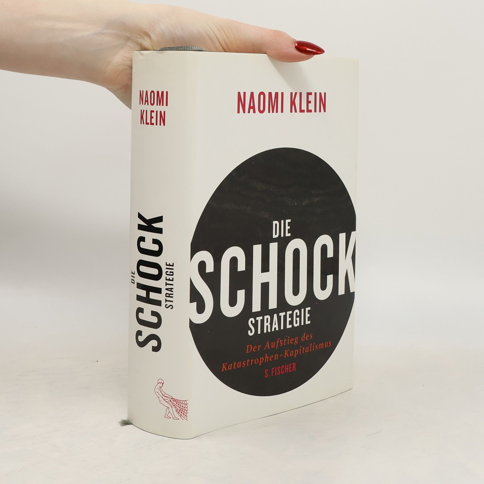 Naomi Klein Die Schock-Strategie