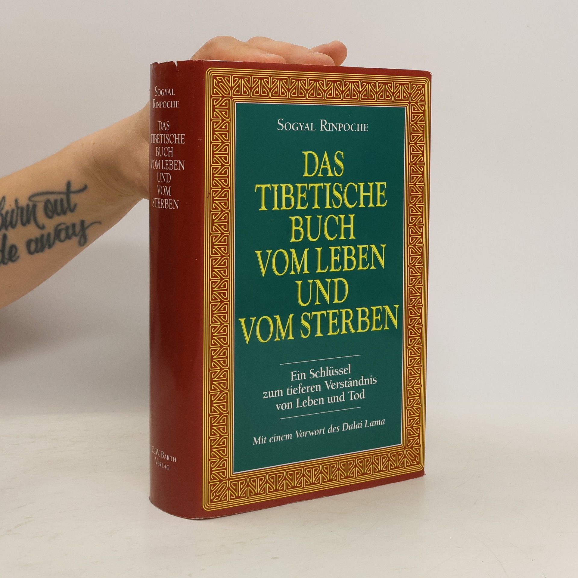 Sogyal Rinpoche Das Tibetische Buch vom Leben und vom Sterben