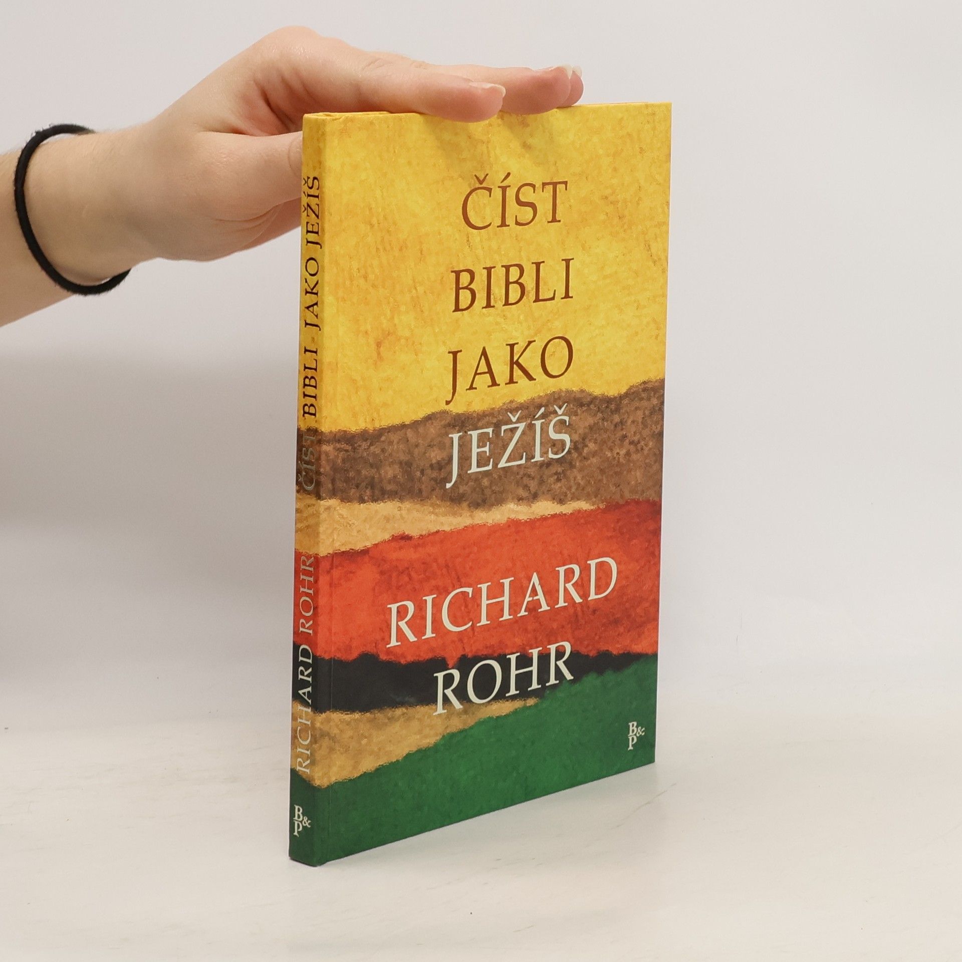 Richard Rohr Číst Bibli jako Ježíš