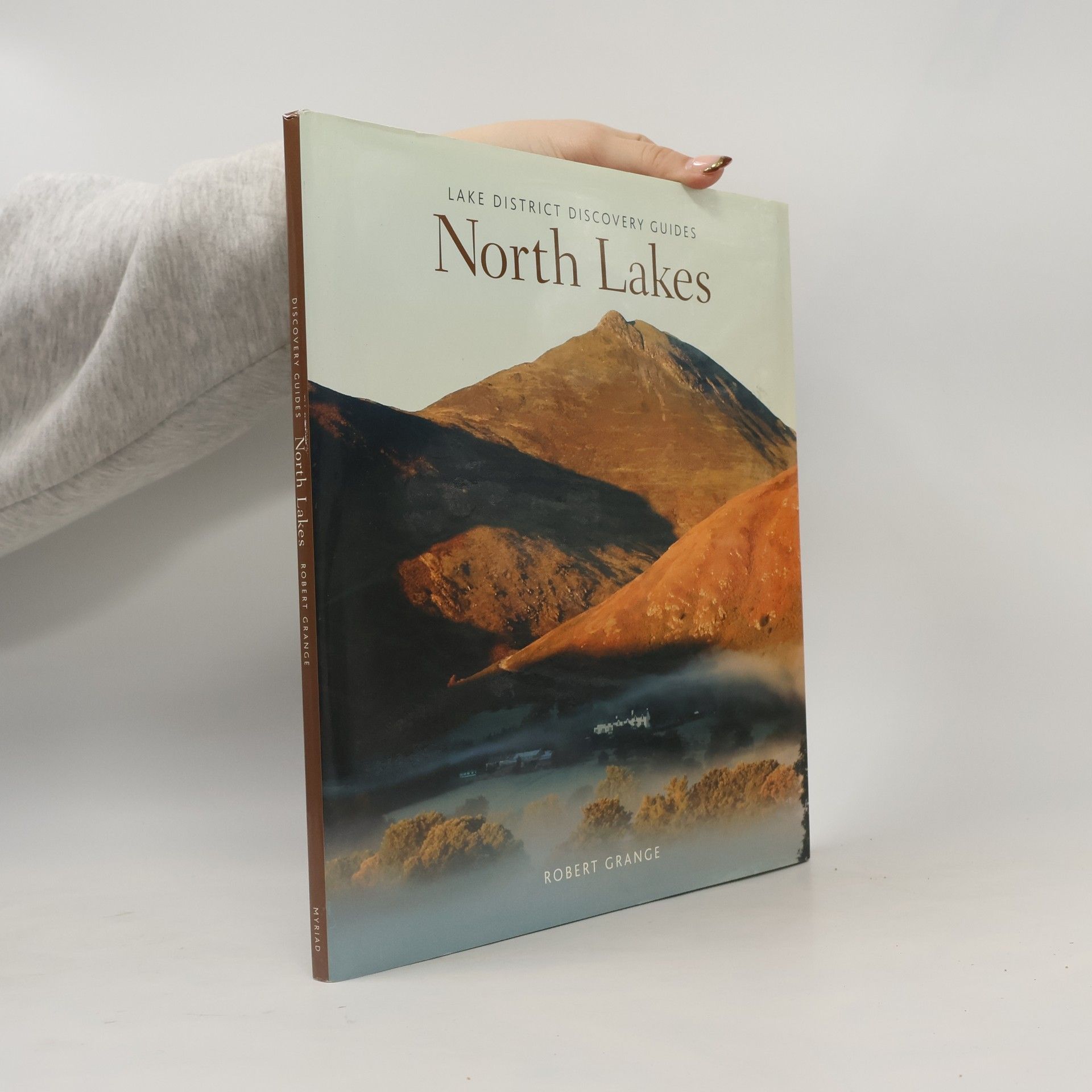 Robert Grange Lake District Discovery Guides: North Lakes