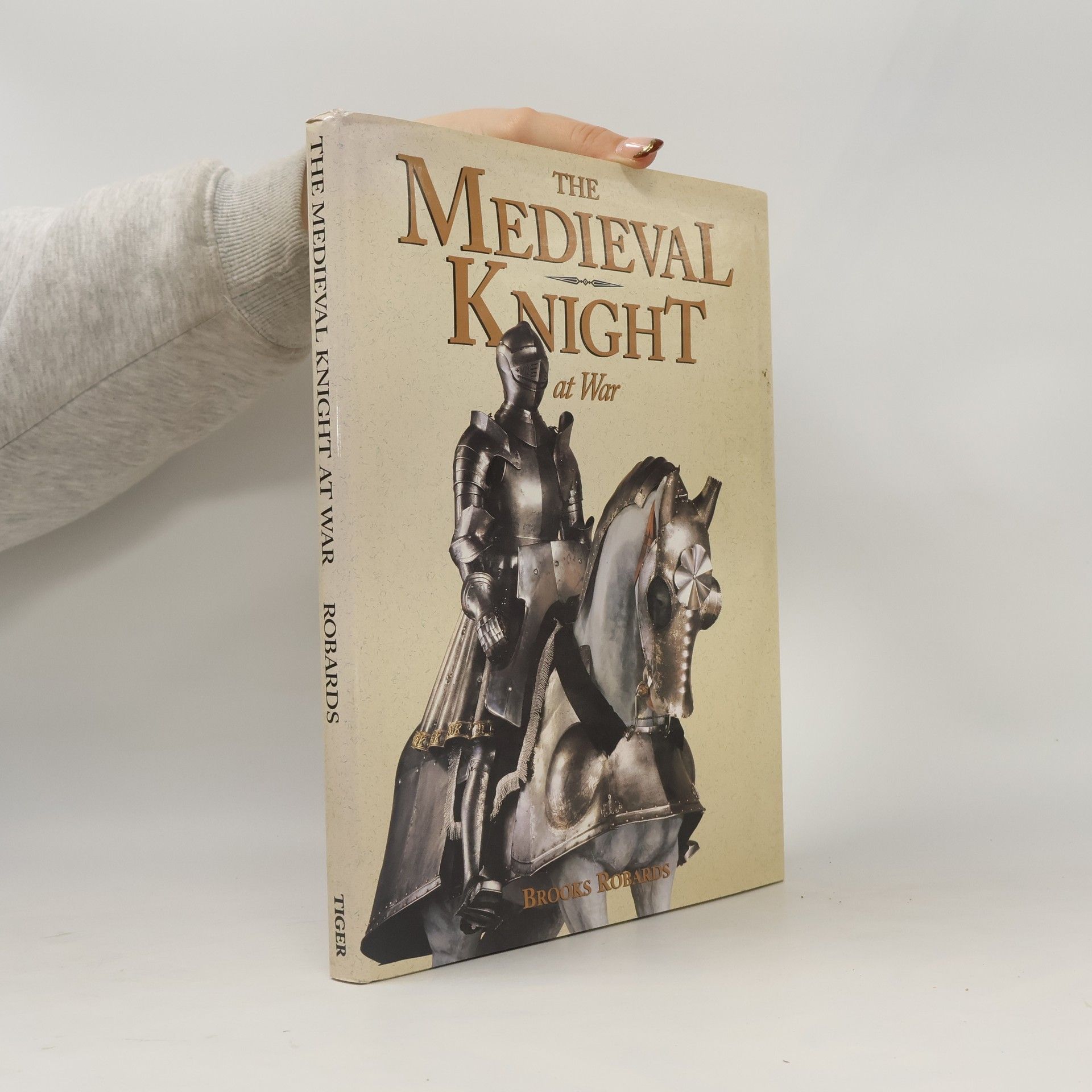 Brooks Robards The Medieval Knight at War