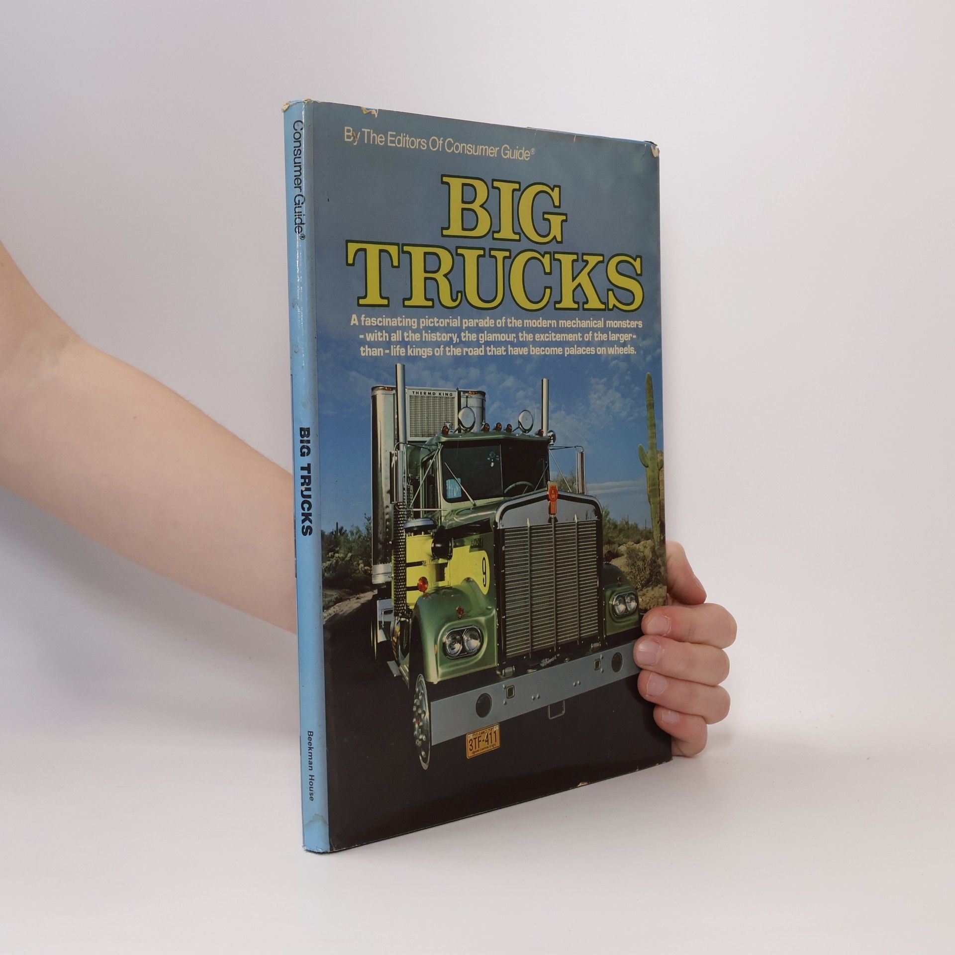 The Auto Editors Of Consumer Guide Big Trucks