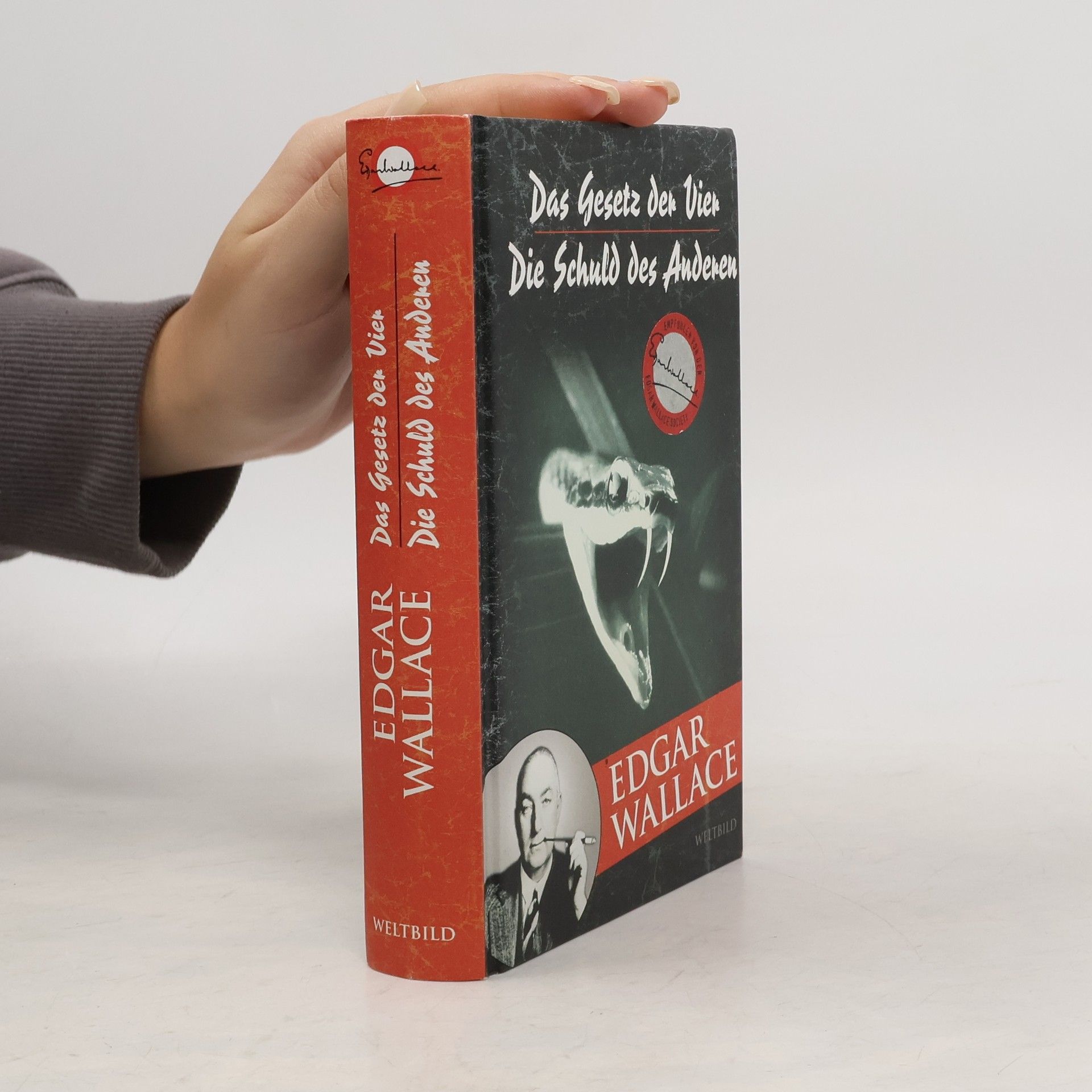 Edgar Wallace Das Gesetz der Vier. Die Schuld der Anderen