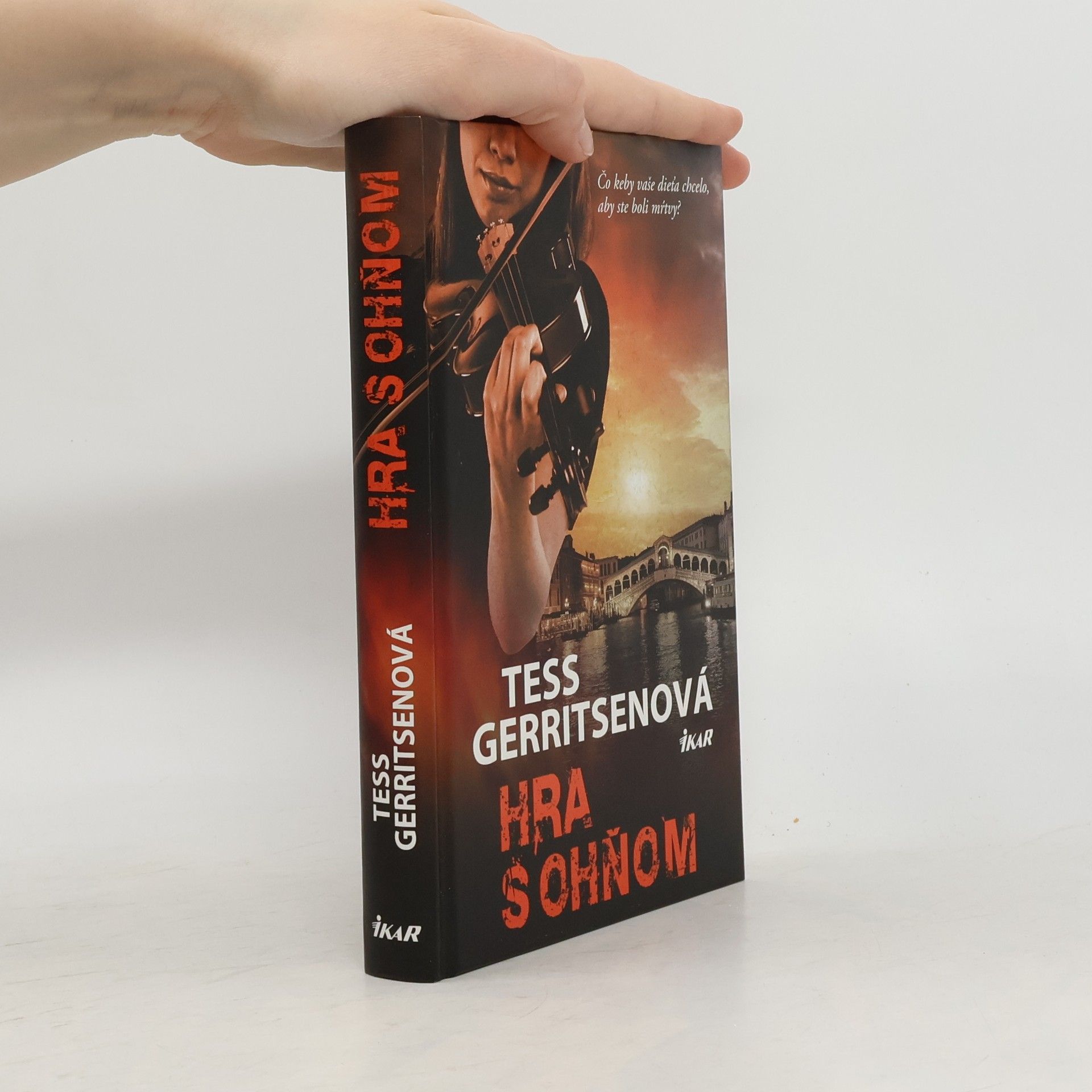 Tess Gerritsen Hra s ohňom