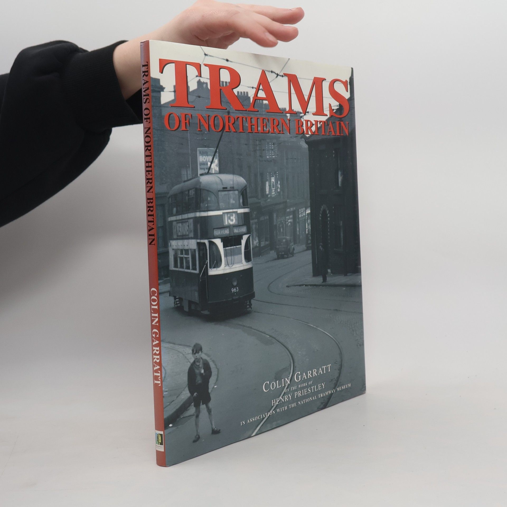 Colin Garratt Trams of Northern Britain