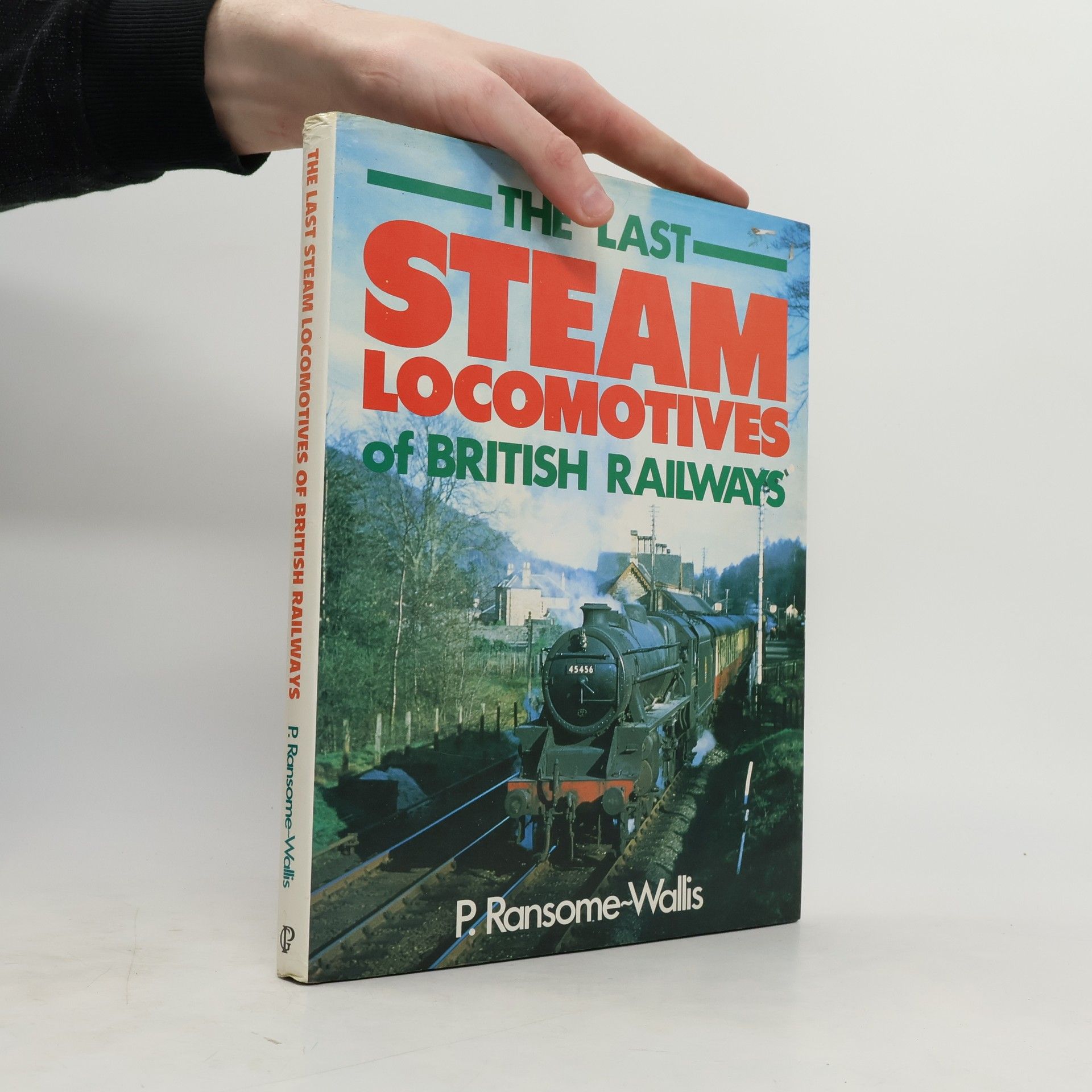 P. Ransome-Wallis The Last Steam Locomotives of British Railways