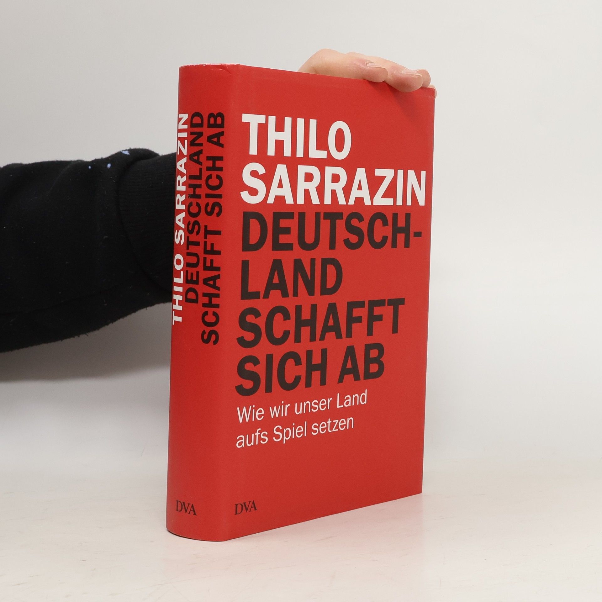Thilo Sarrazin Deutschland schafft sich ab