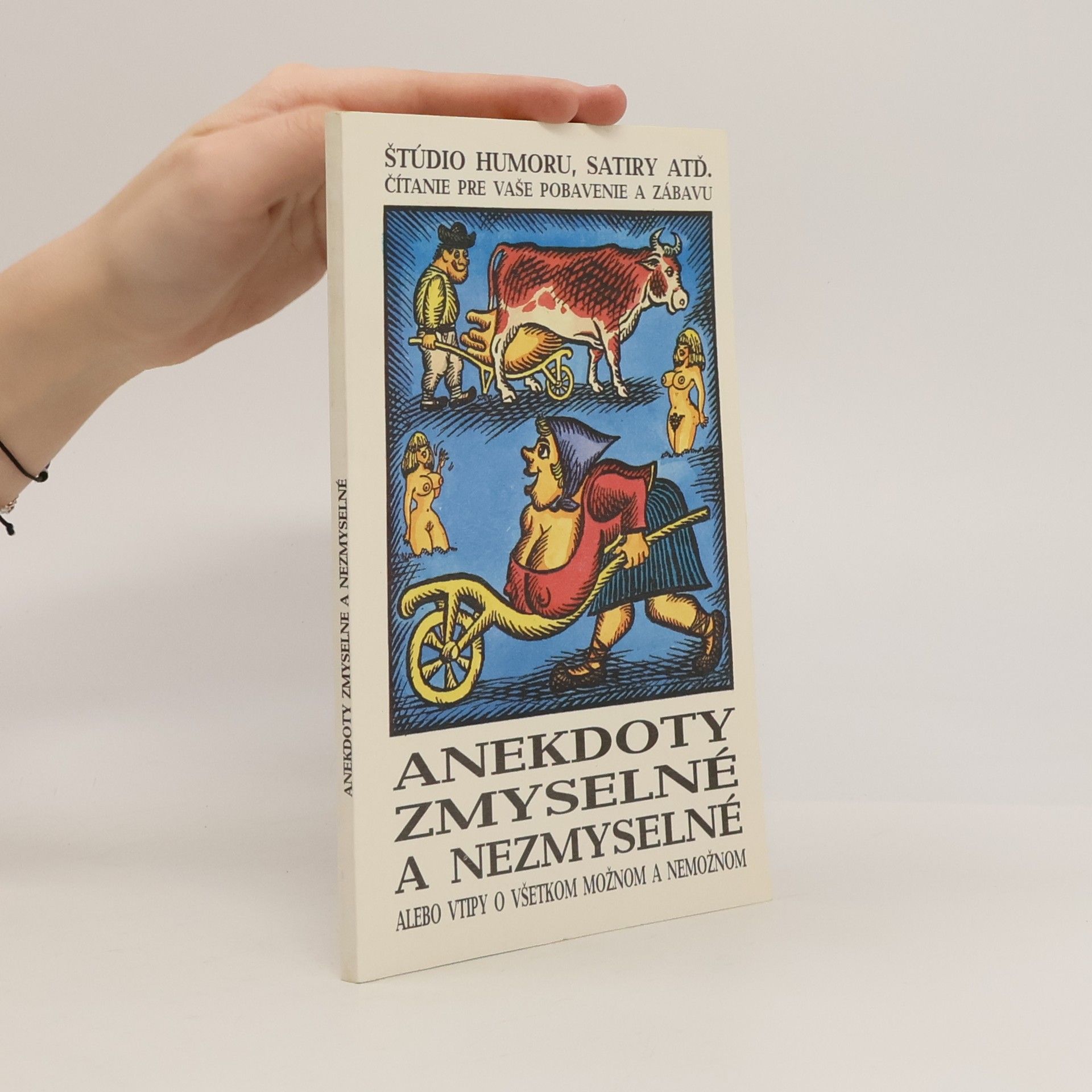 Autorenkollektiv Anekdoty zmyselné a nezmyselné