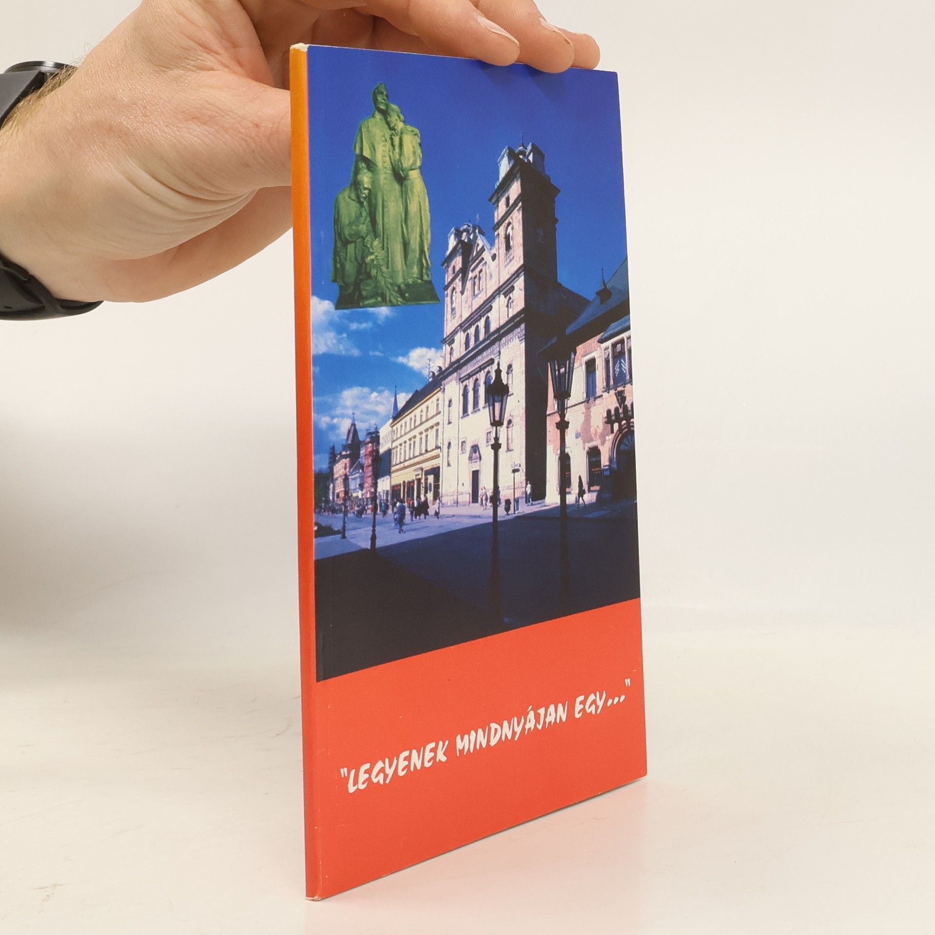 Rudolf Pálmai "Legyenek mindnyájan egy ..."