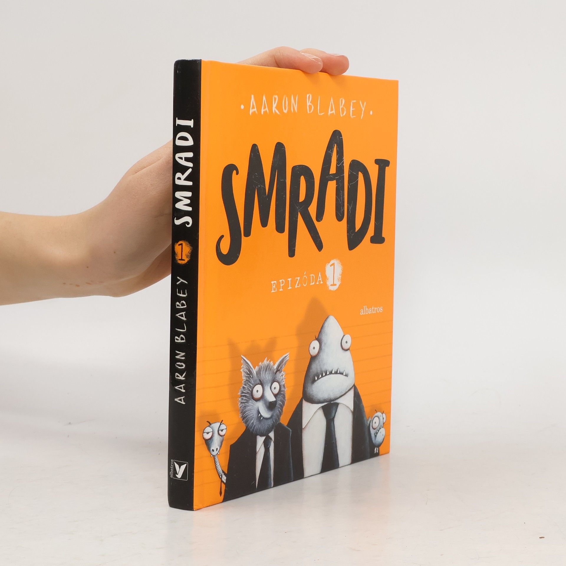 Aaron Blabey Smradi. Epizoda 1.