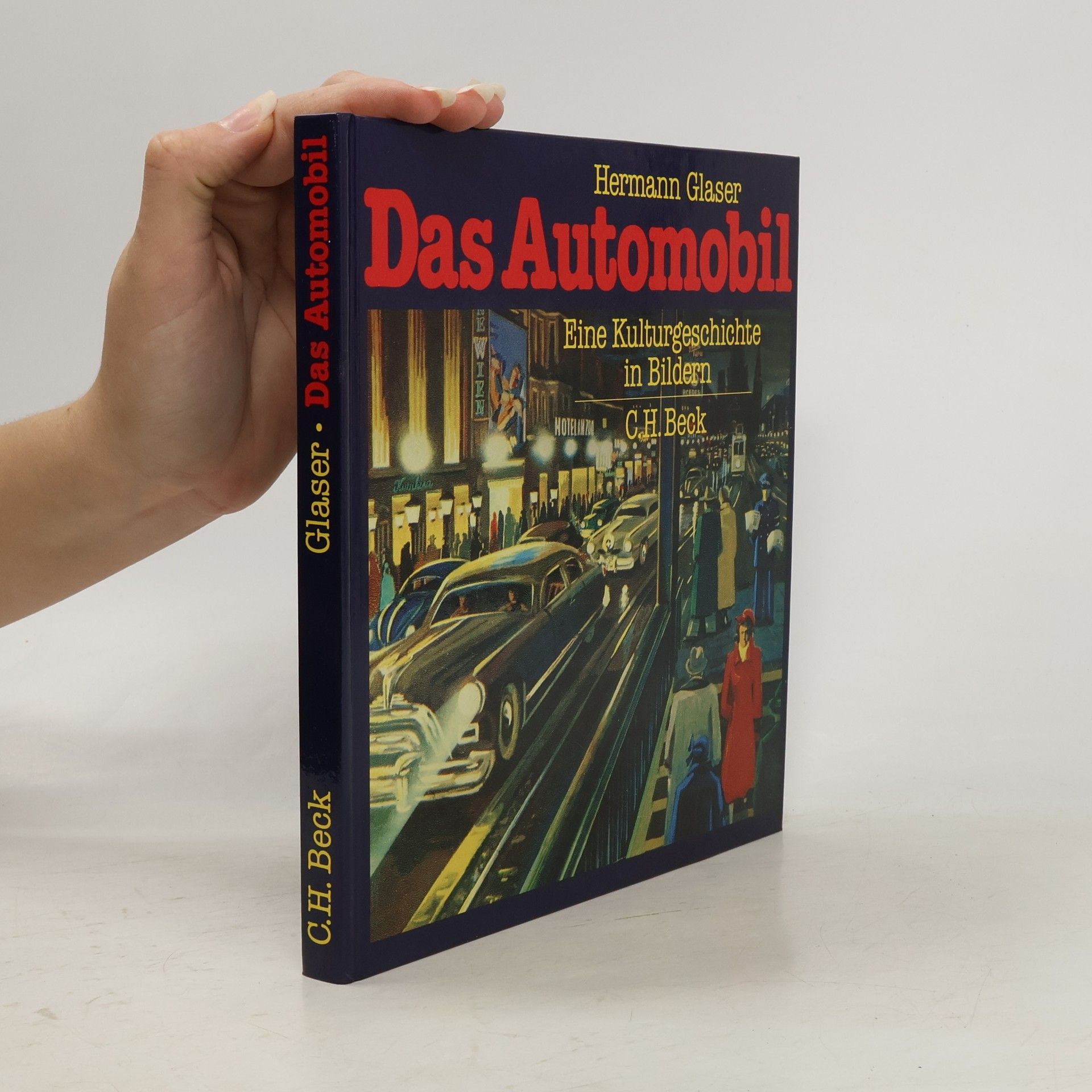 Hermann Glaser Das Automobil