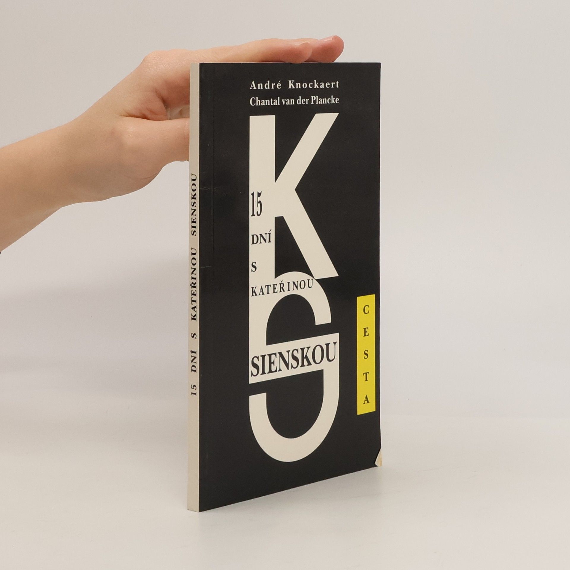 André Knockaert 15 dní s Kateřinou Sienskou