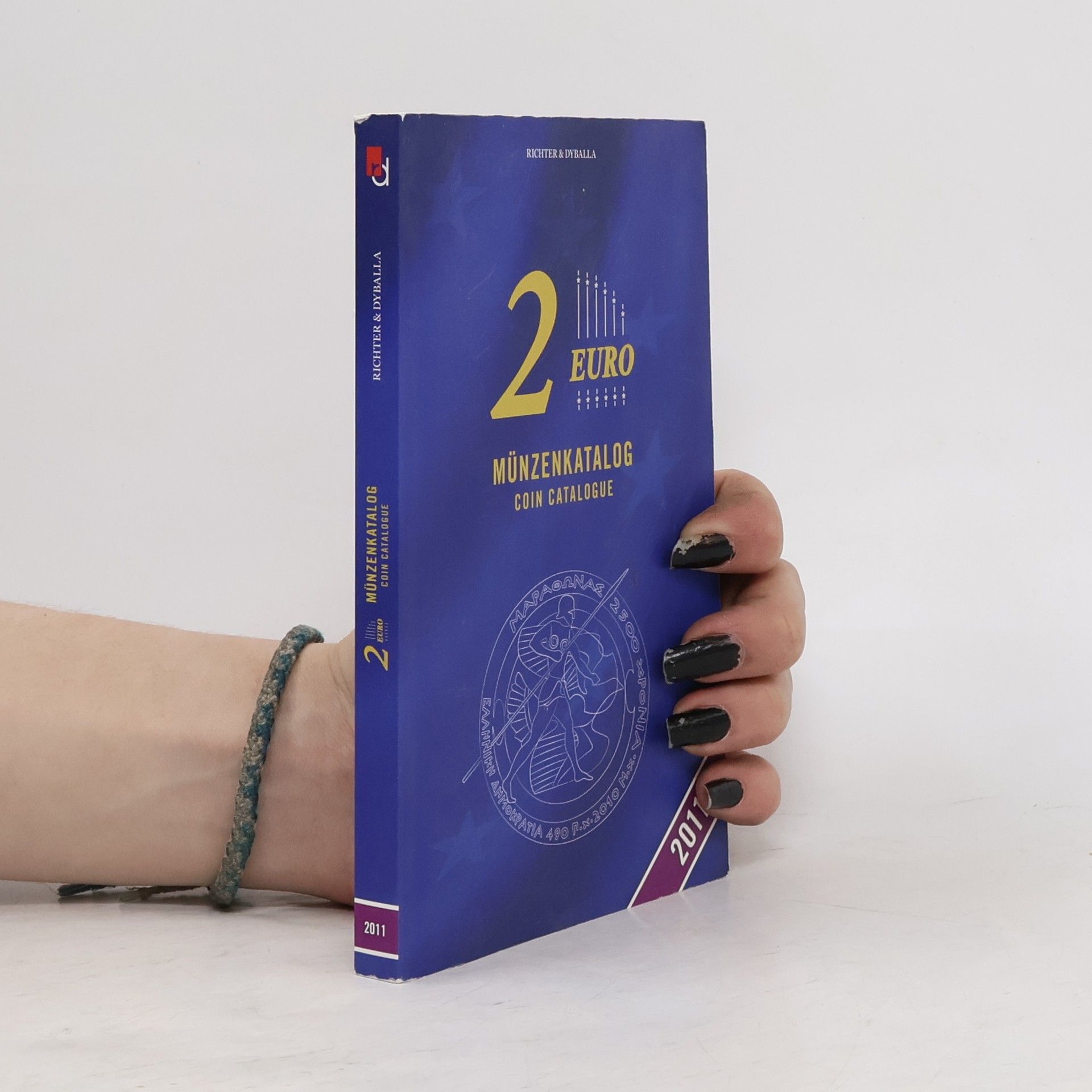 Autorenkollektiv 2 Euro Münzenkatalog 2011. 2 Euro Coin Catalogue 2011: Deutsch/Englisch