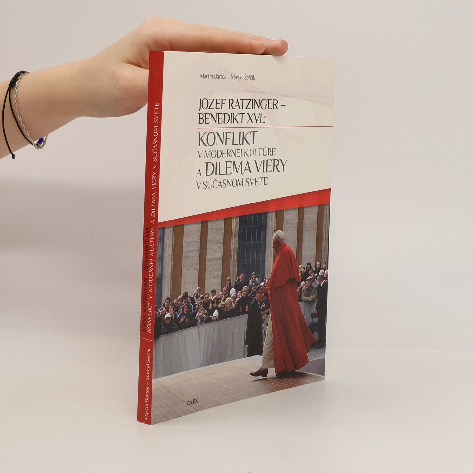 Martin Bartoš Jozef Ratzinger - Benedikt XVI.: Konflikt v modernej kultúre a dilema viery v súčasnom svete