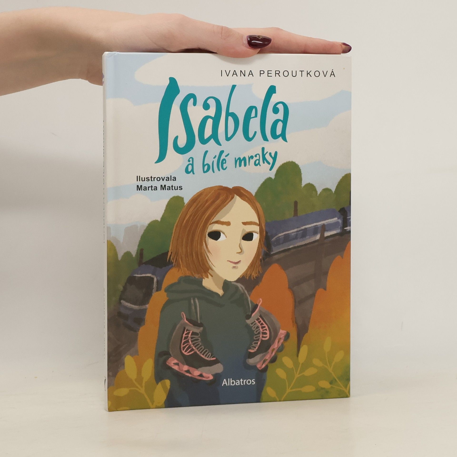 Ivana Peroutková Isabela a bílé mraky