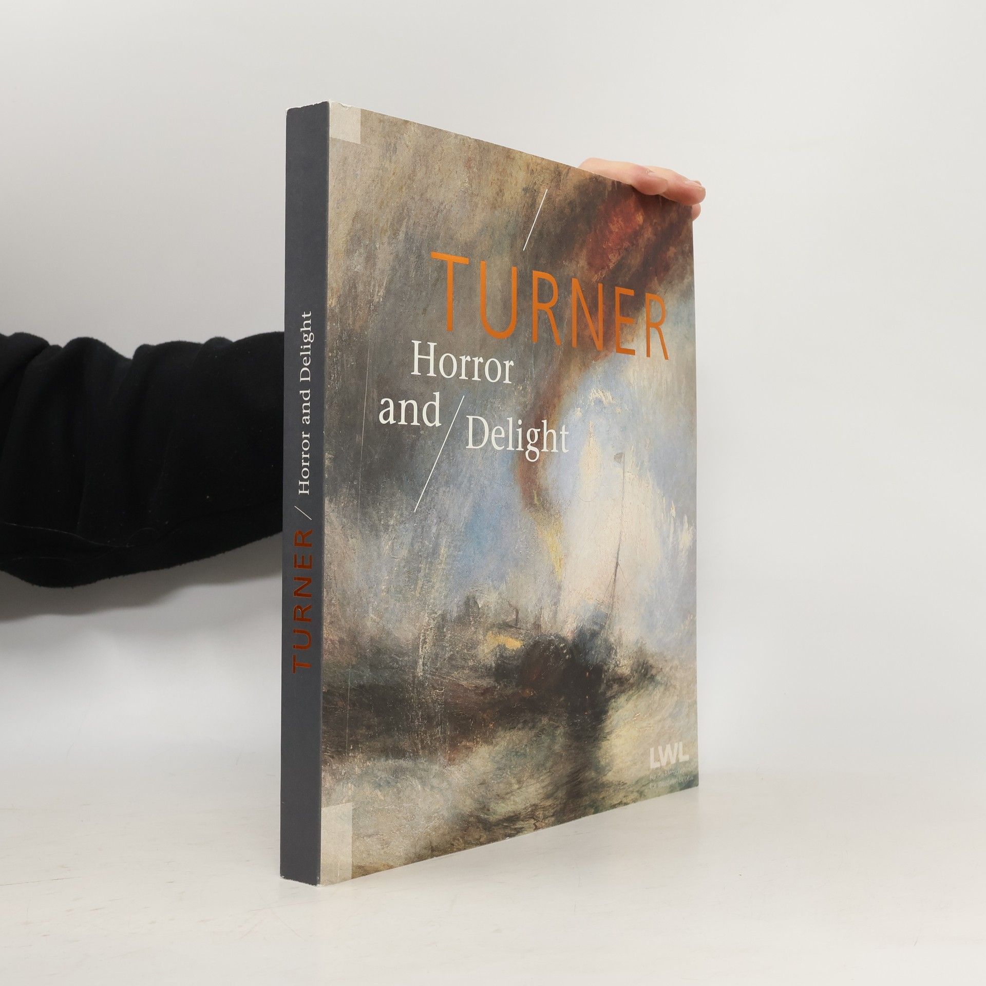 Hermann Arnhold Turner - Horror and Delight: Begleitheft zur Ausstellung 'Turner. Horror and Delight' in Kooperation mit der Tate Gallery London, 08.11.2019 - 26.01.2020