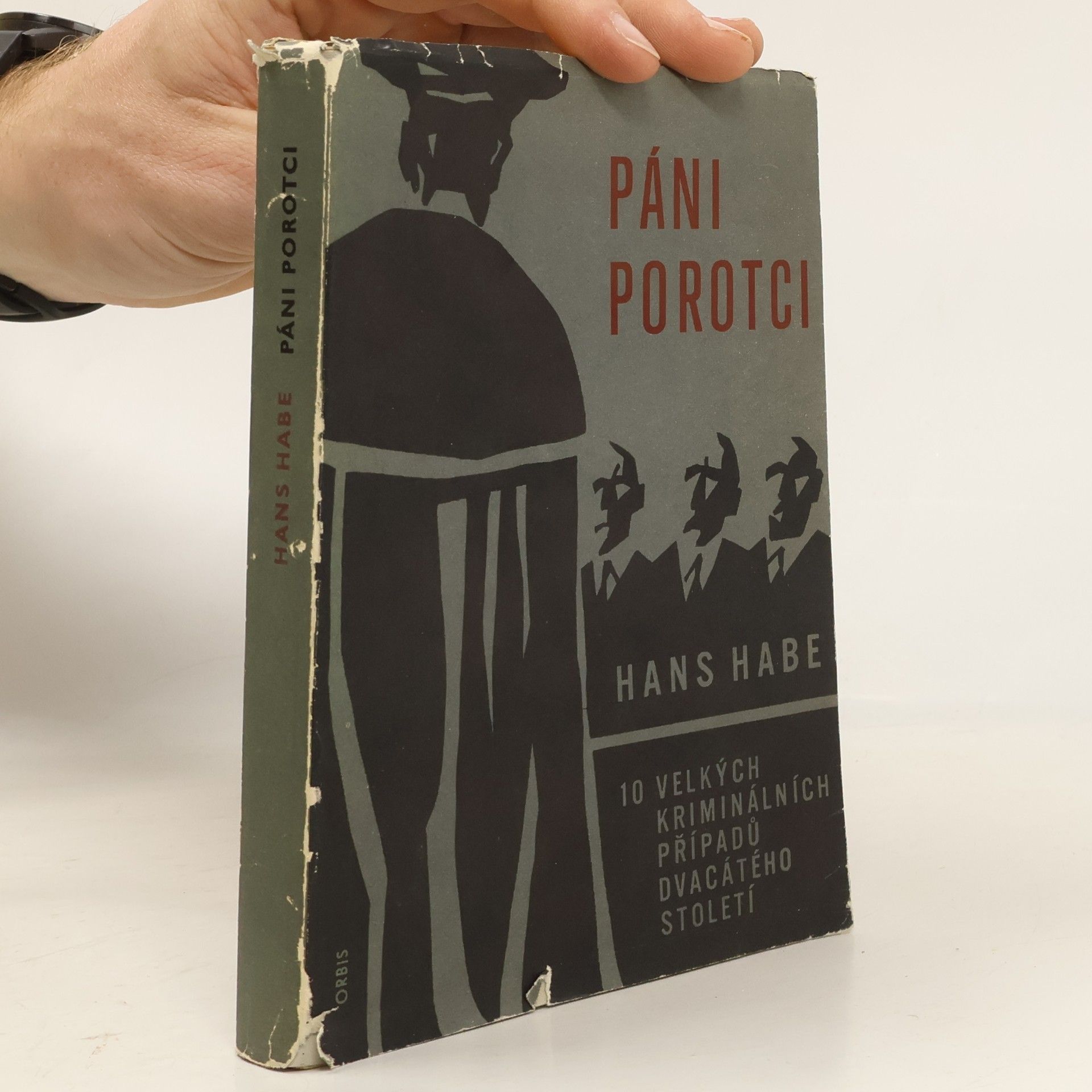 Hans Habe Páni porotci!