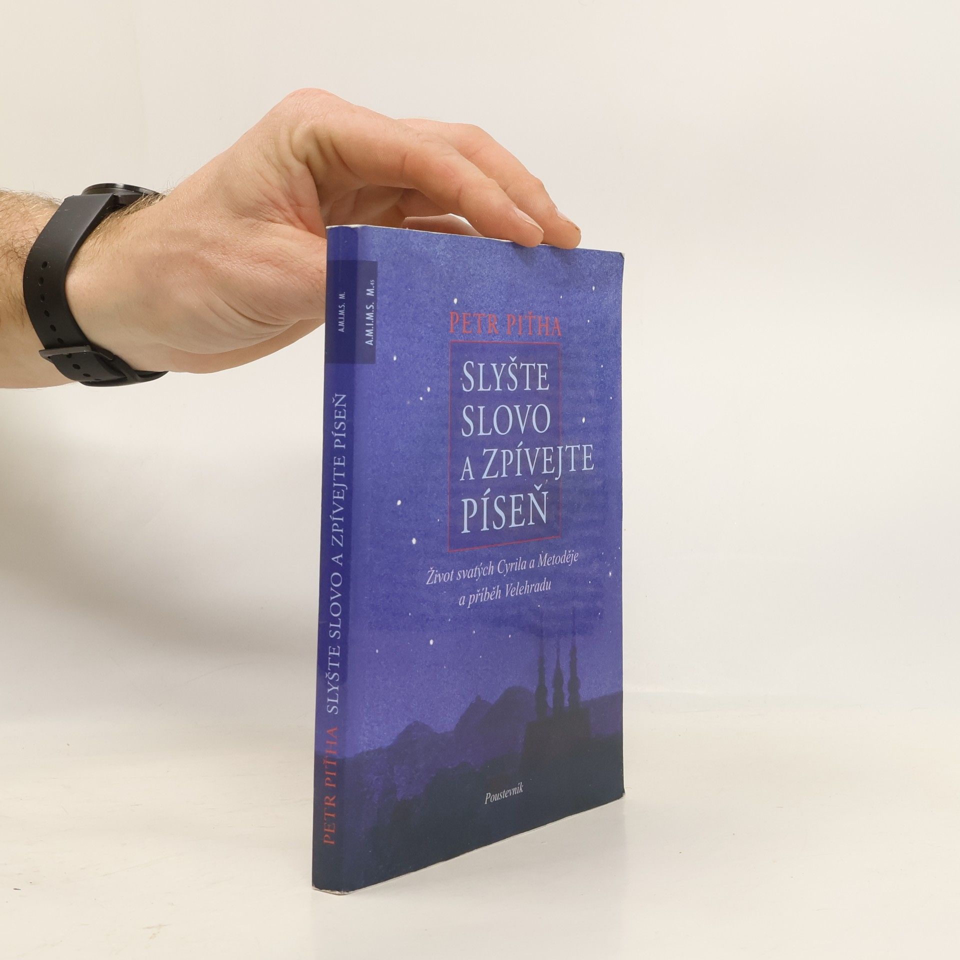 Petr Piťha Slyšte slovo a zpívejte píseň