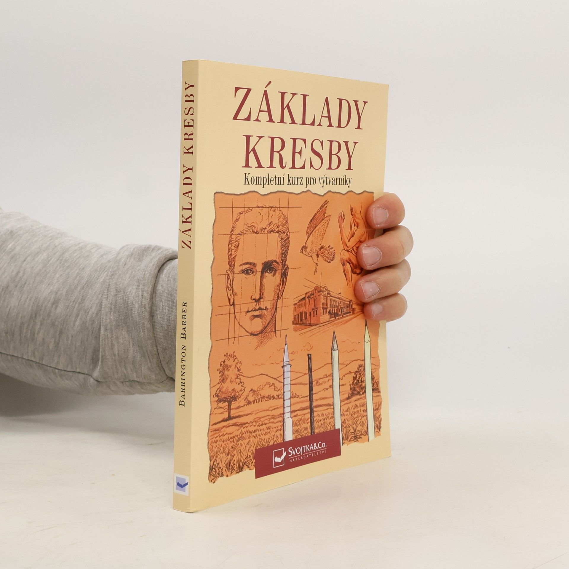 Barrington Barber Základy kresby: Kompletní kurz pro výtvarníky