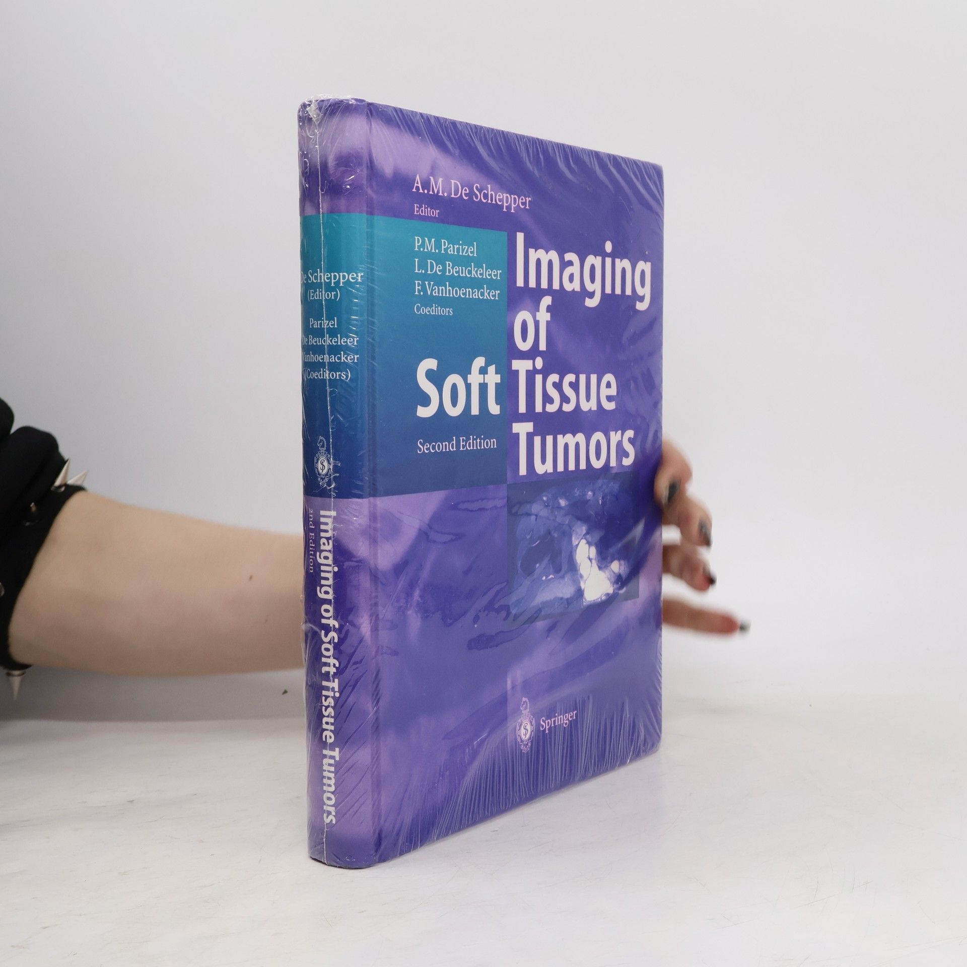 Arthur M. A. de Schepper Imaging of Soft Tissue Tumors