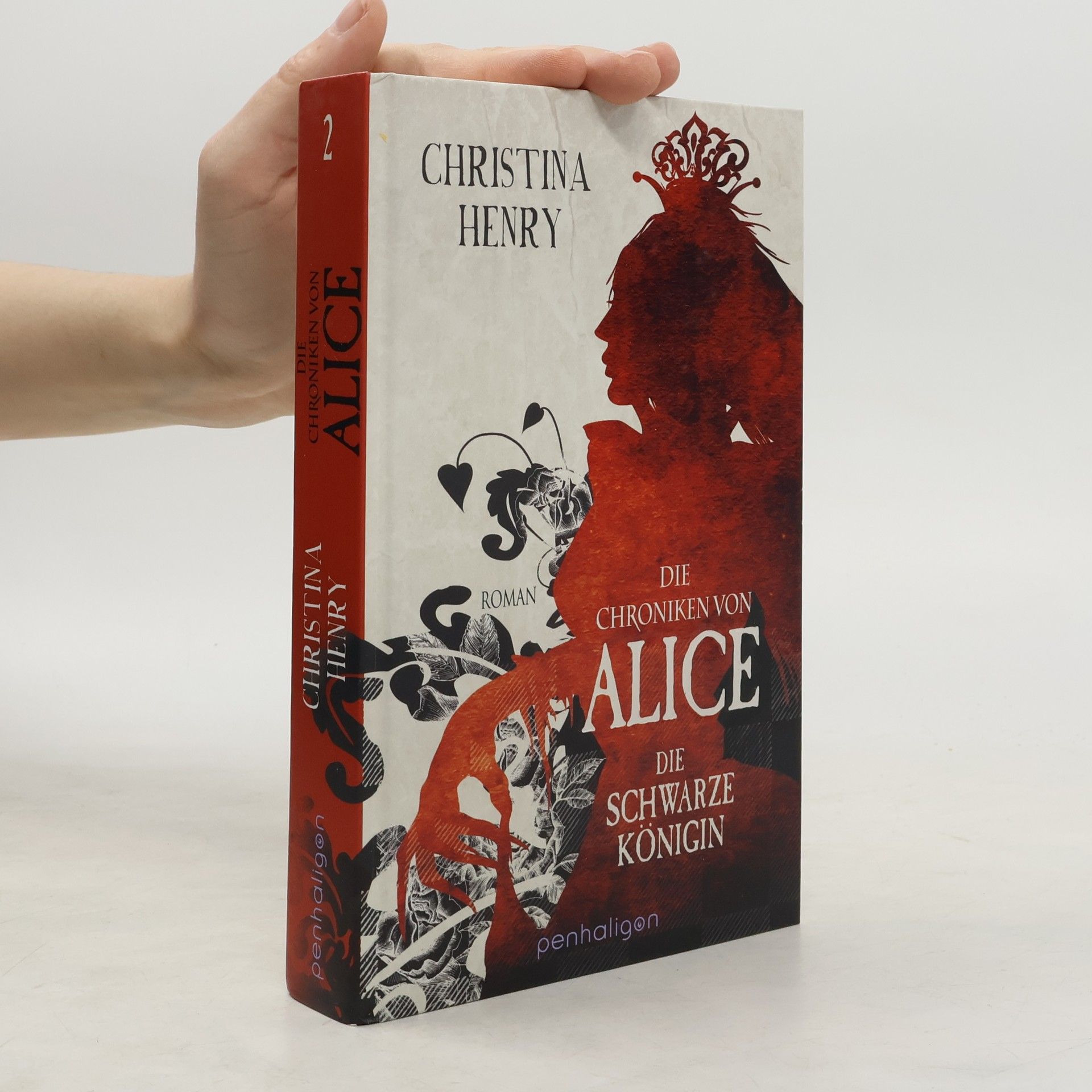 Christina Henry Die Chroniken von Alice - Die Schwarze Königin