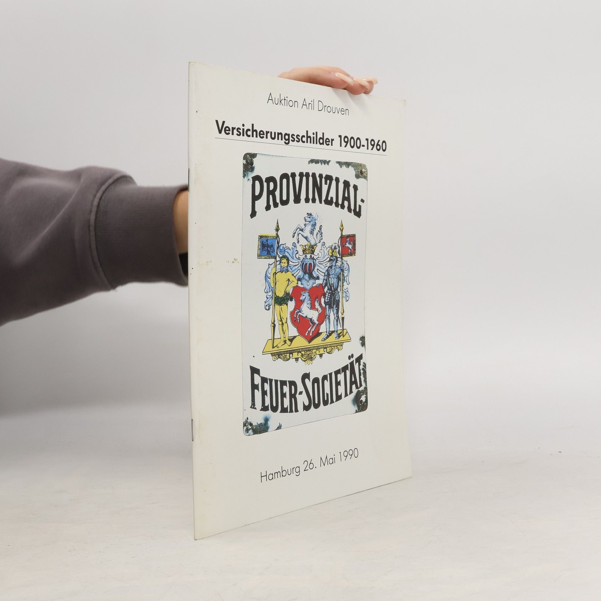 Autorenkollektiv Versicherungsschilder 1900-1960