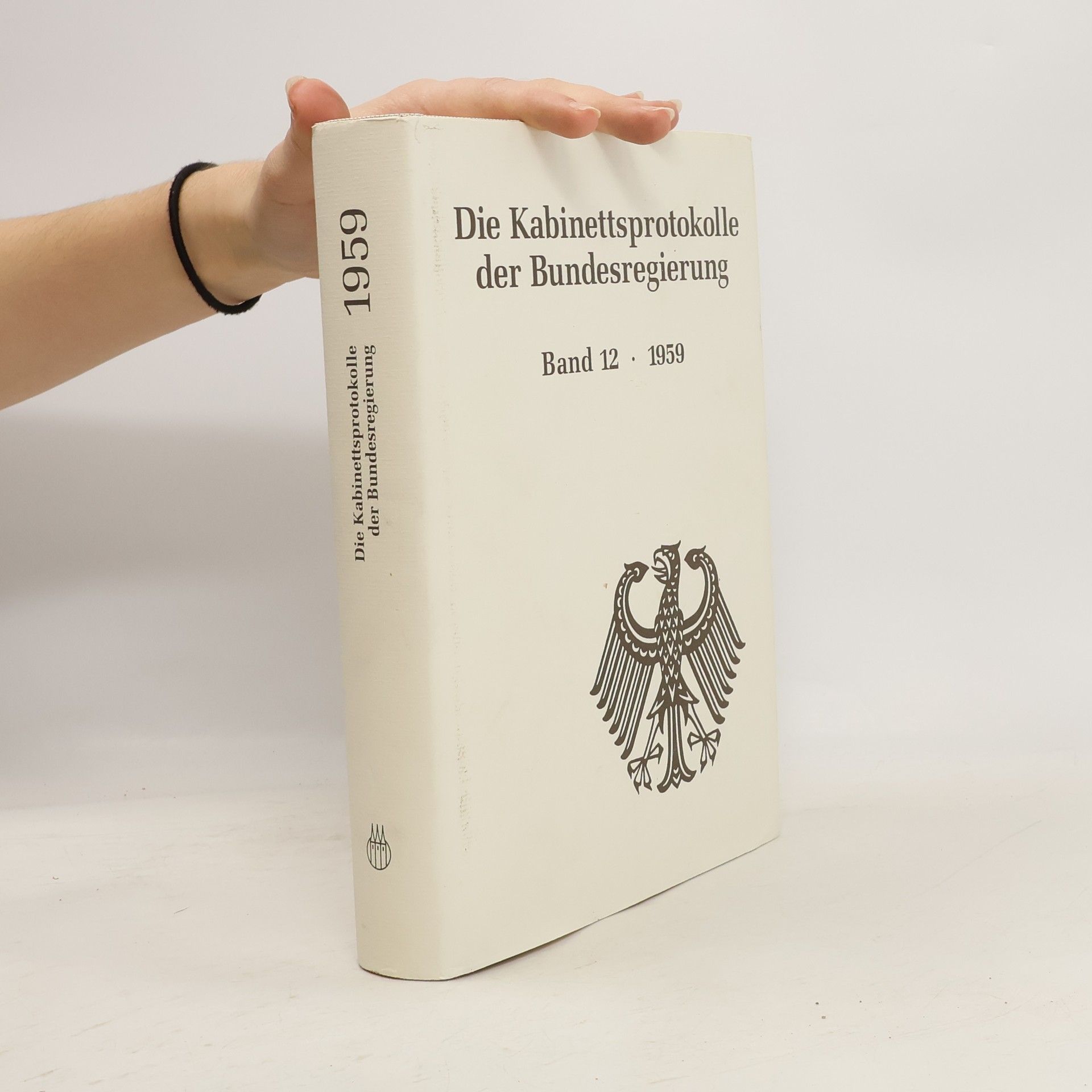 Autorenkollektiv Die Kabinettsprotokolle der Bundesregierung. Bd. 12