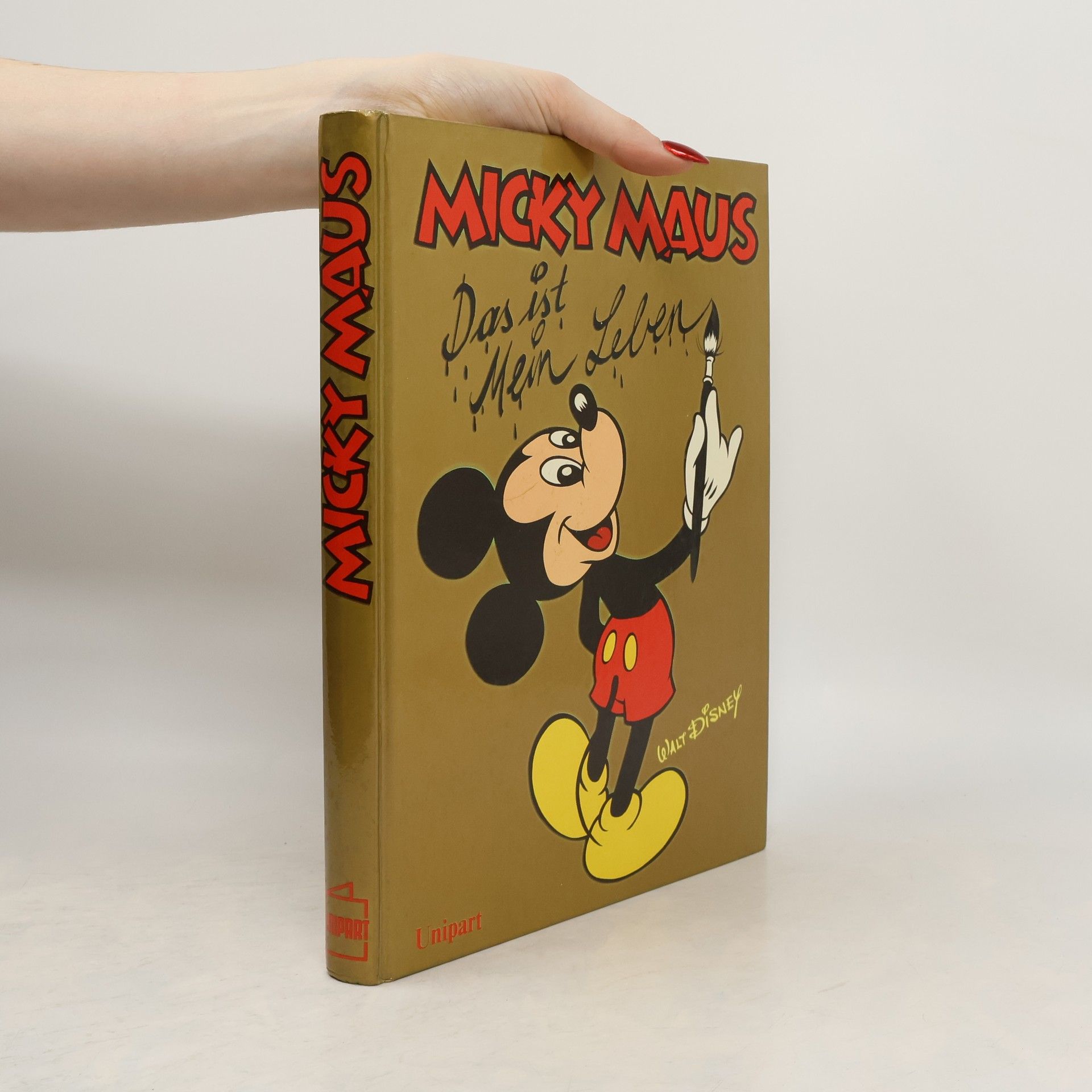 Wolfgang J. Fuchs Micky Maus : das ist mein Leben