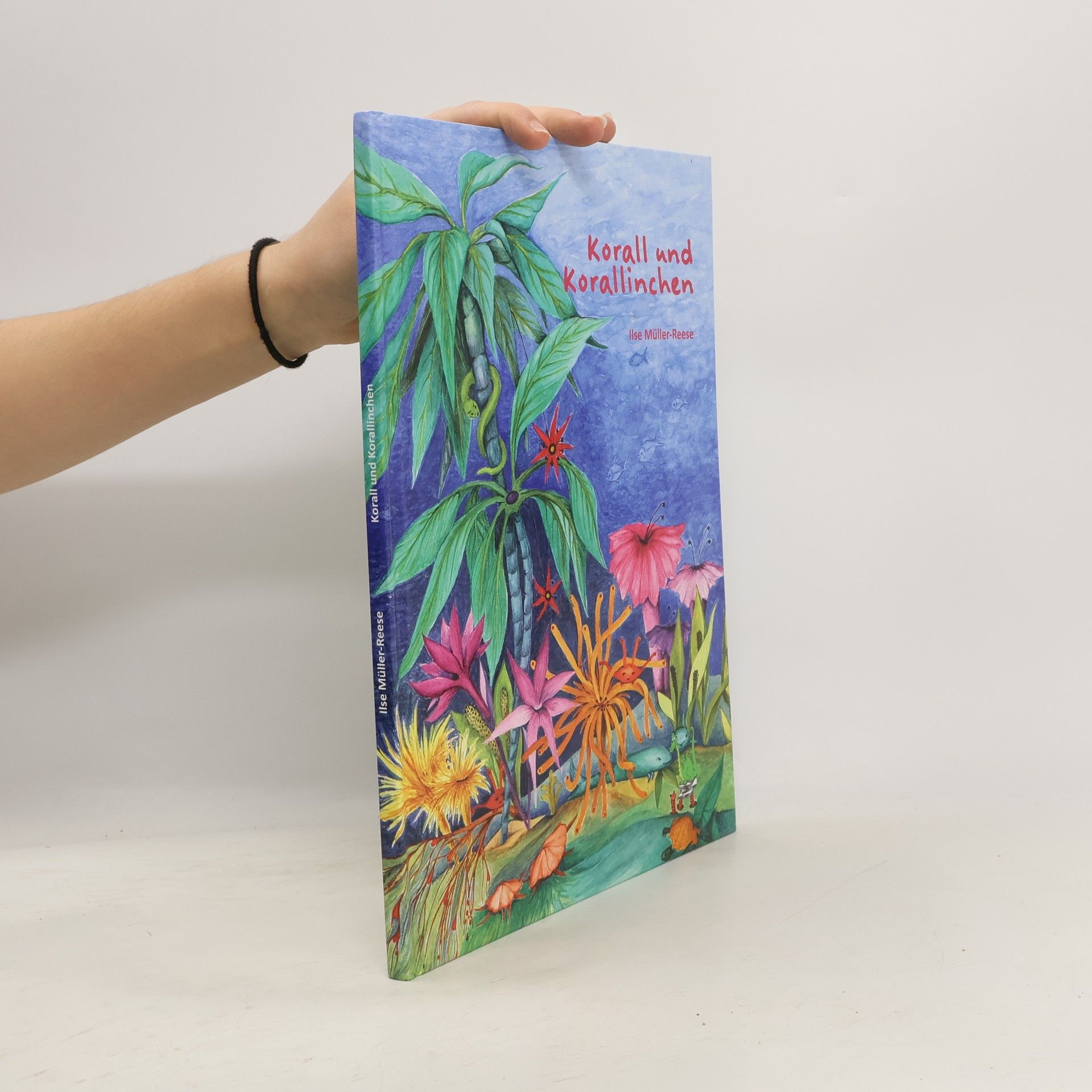 Ilse Müller-Reese Korall und Korallinchen