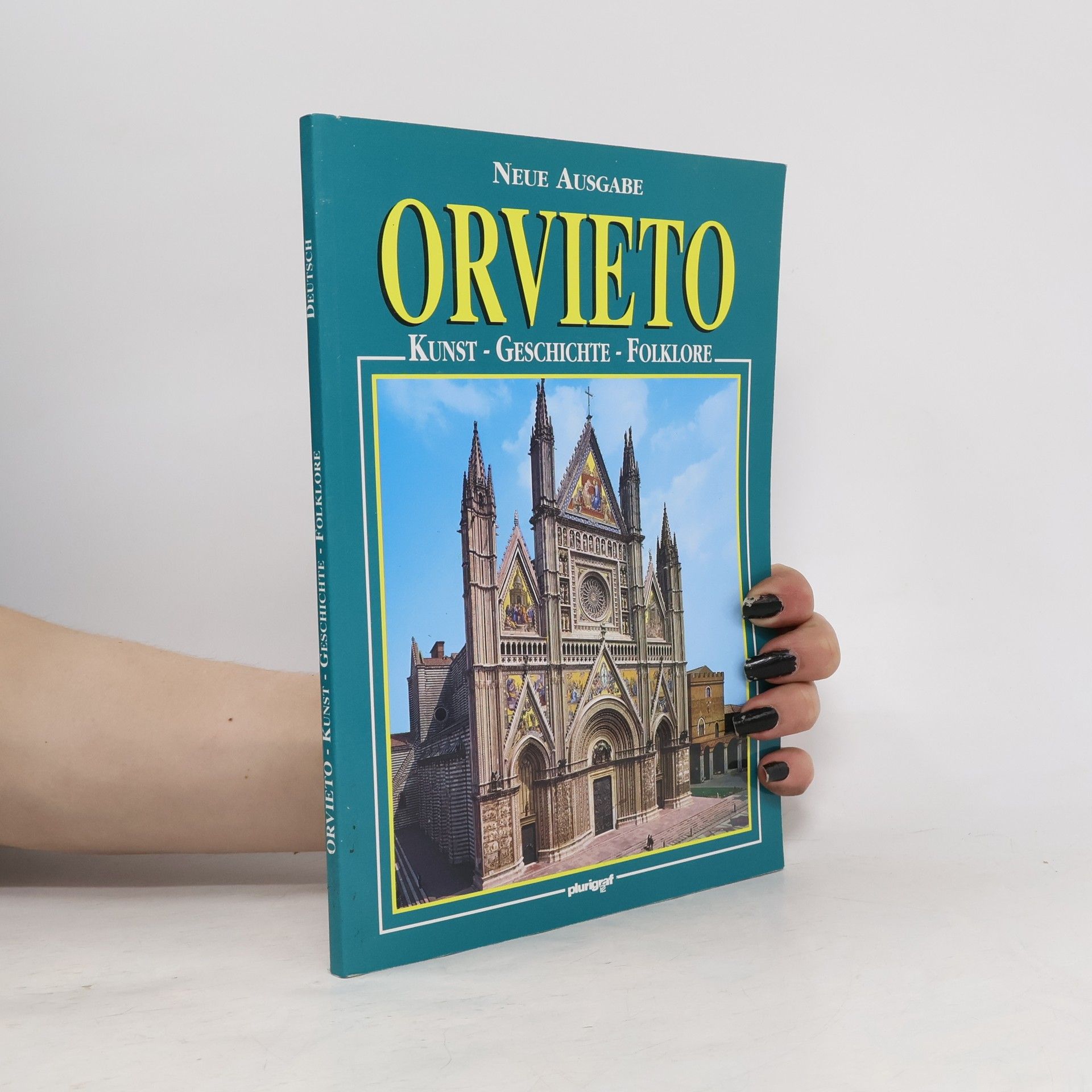 Roberto Donati Orvieto. Kunst, Geschichte, Folklore