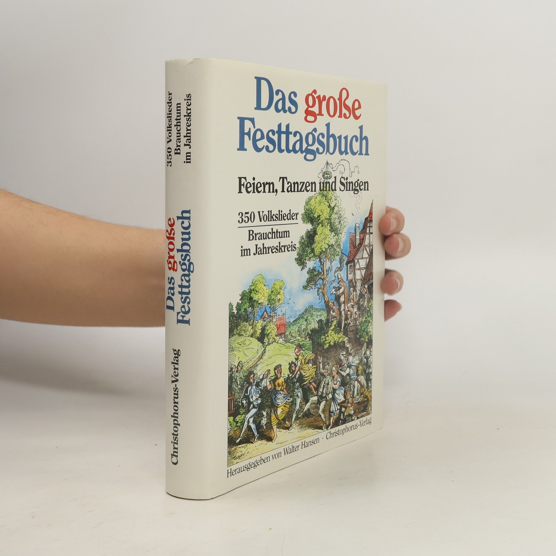 Hans-Walter Hansen Das grosse Festtagsbuch