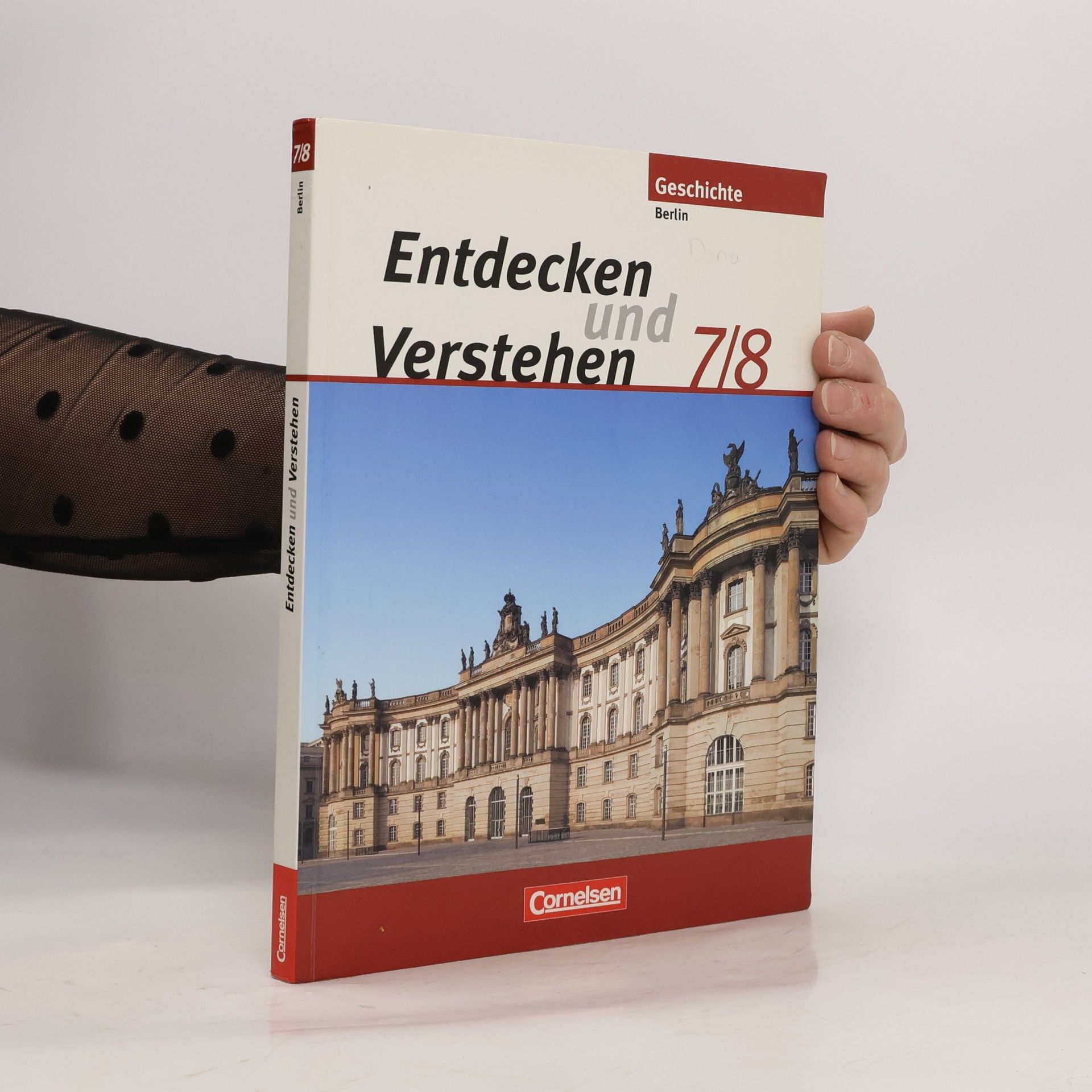 Thomas Berger- von der Heide Entdecken und Verstehen 7/8. Schülerbuch. Berlin. Neubearbeitung