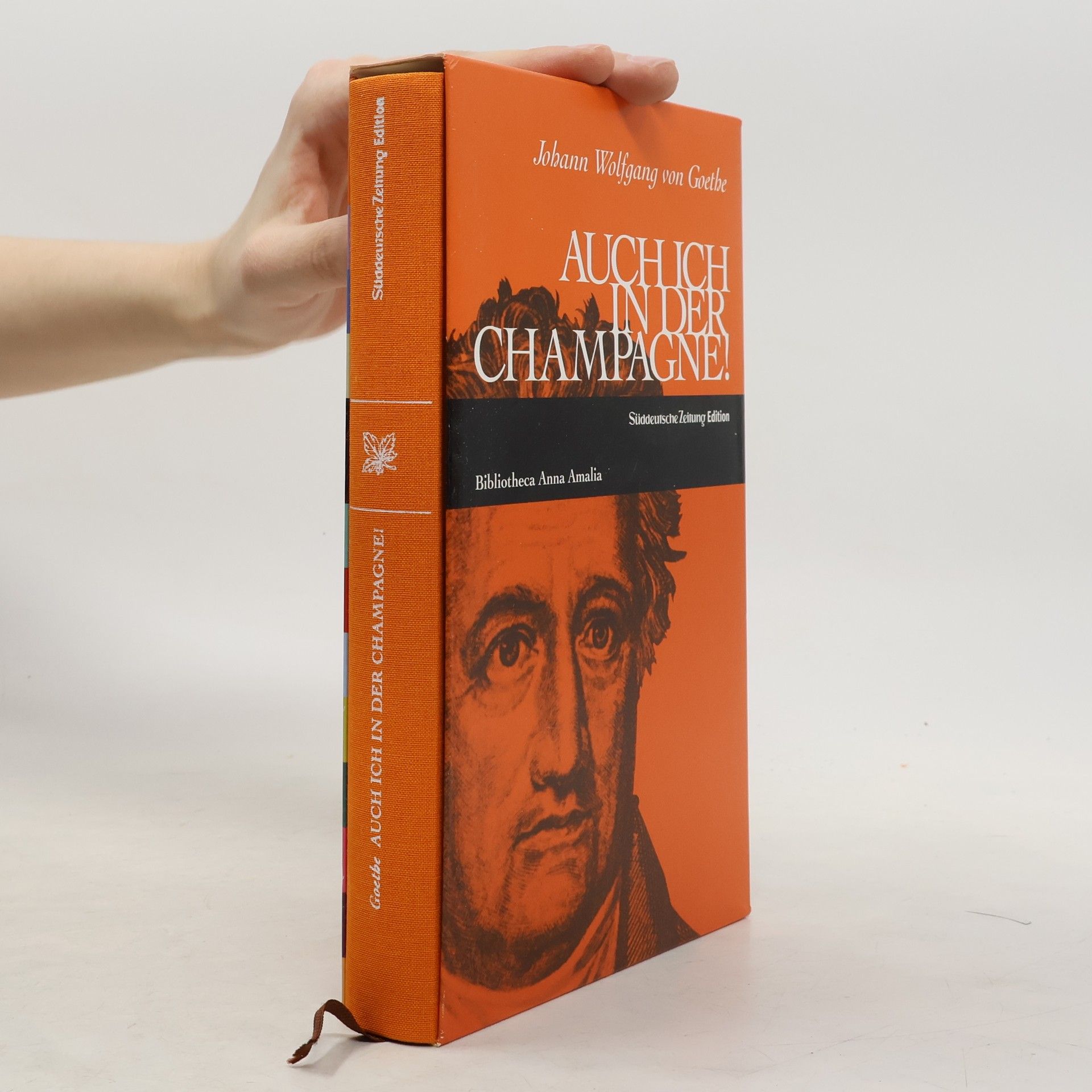 Johann Wolfgang von Goethe Auch in der Champagne!. Nachw. v. Gustav Seibt
