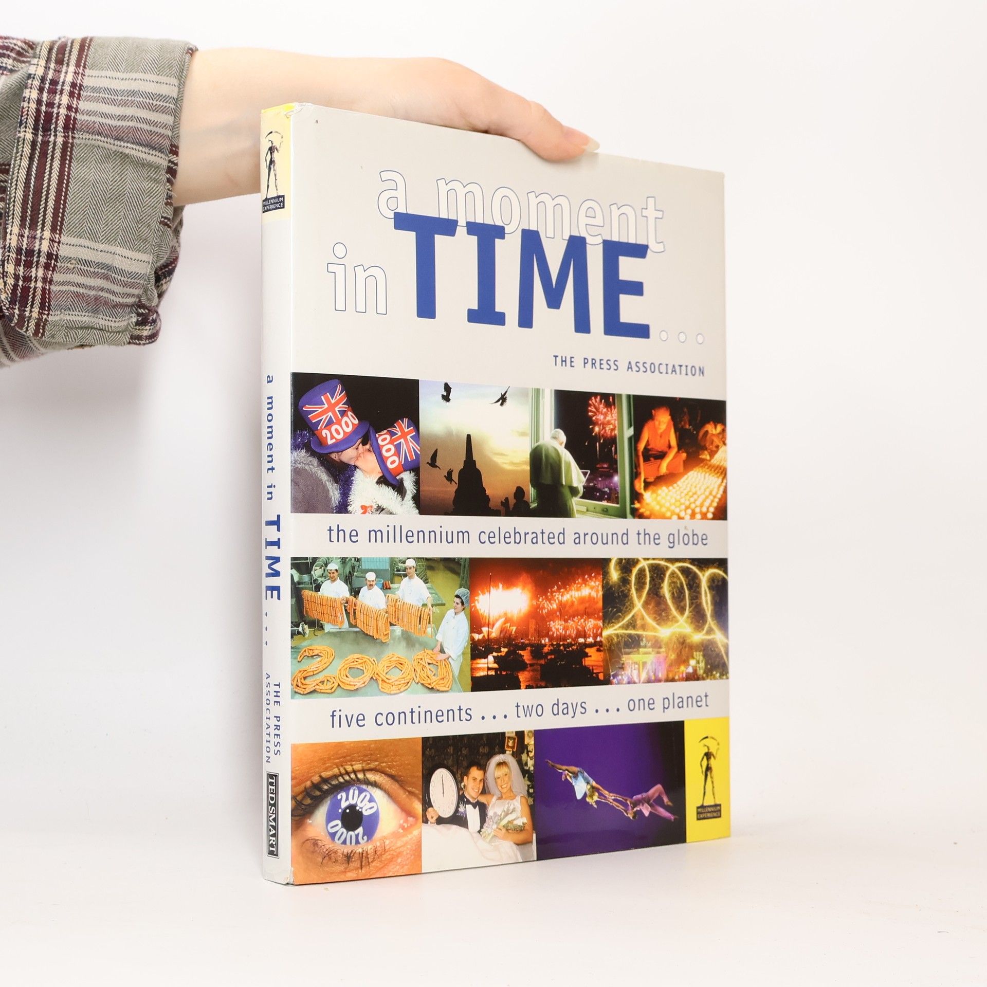 The Press Association A Moment in Time