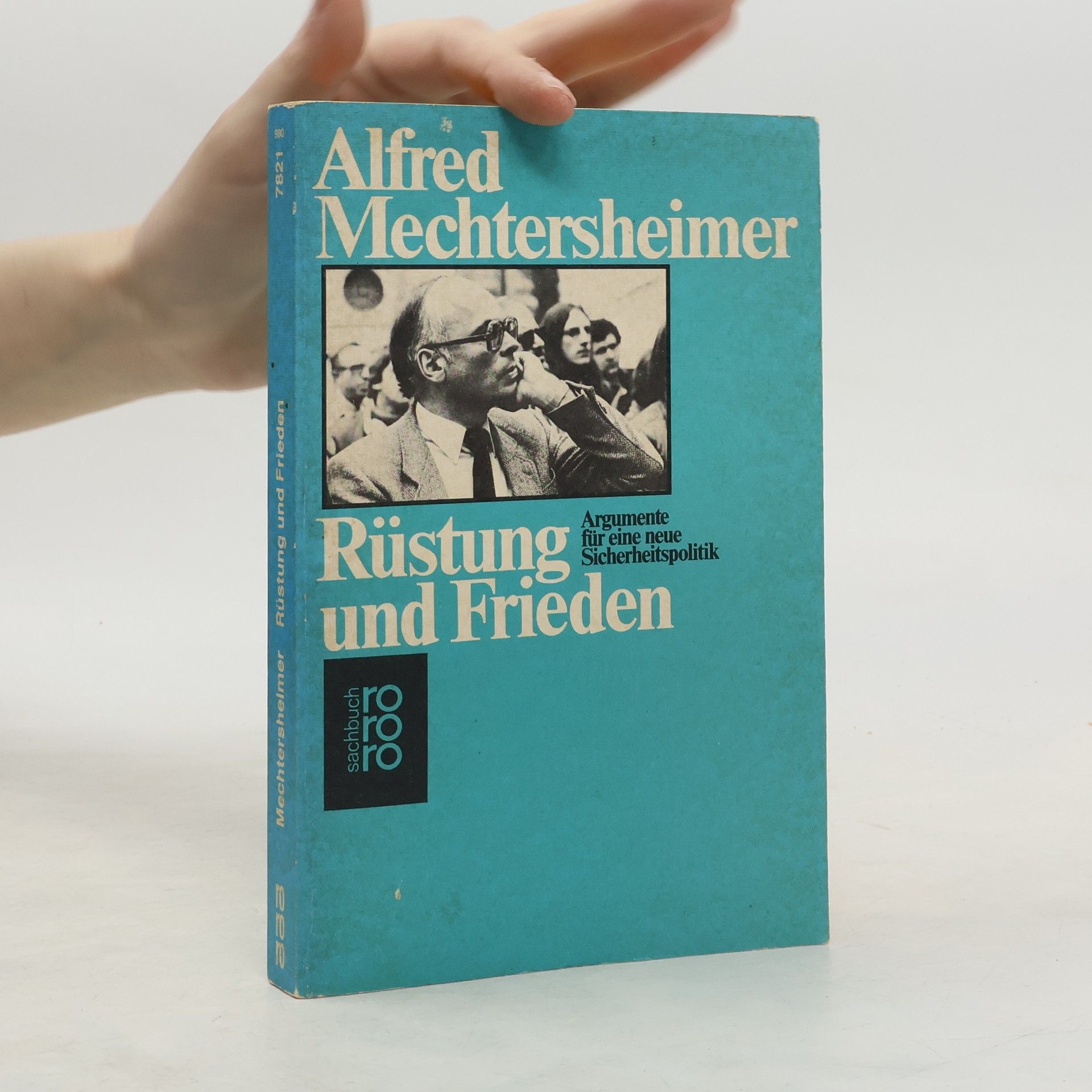 Alfred Mechtersheimer Rüstung und Frieden