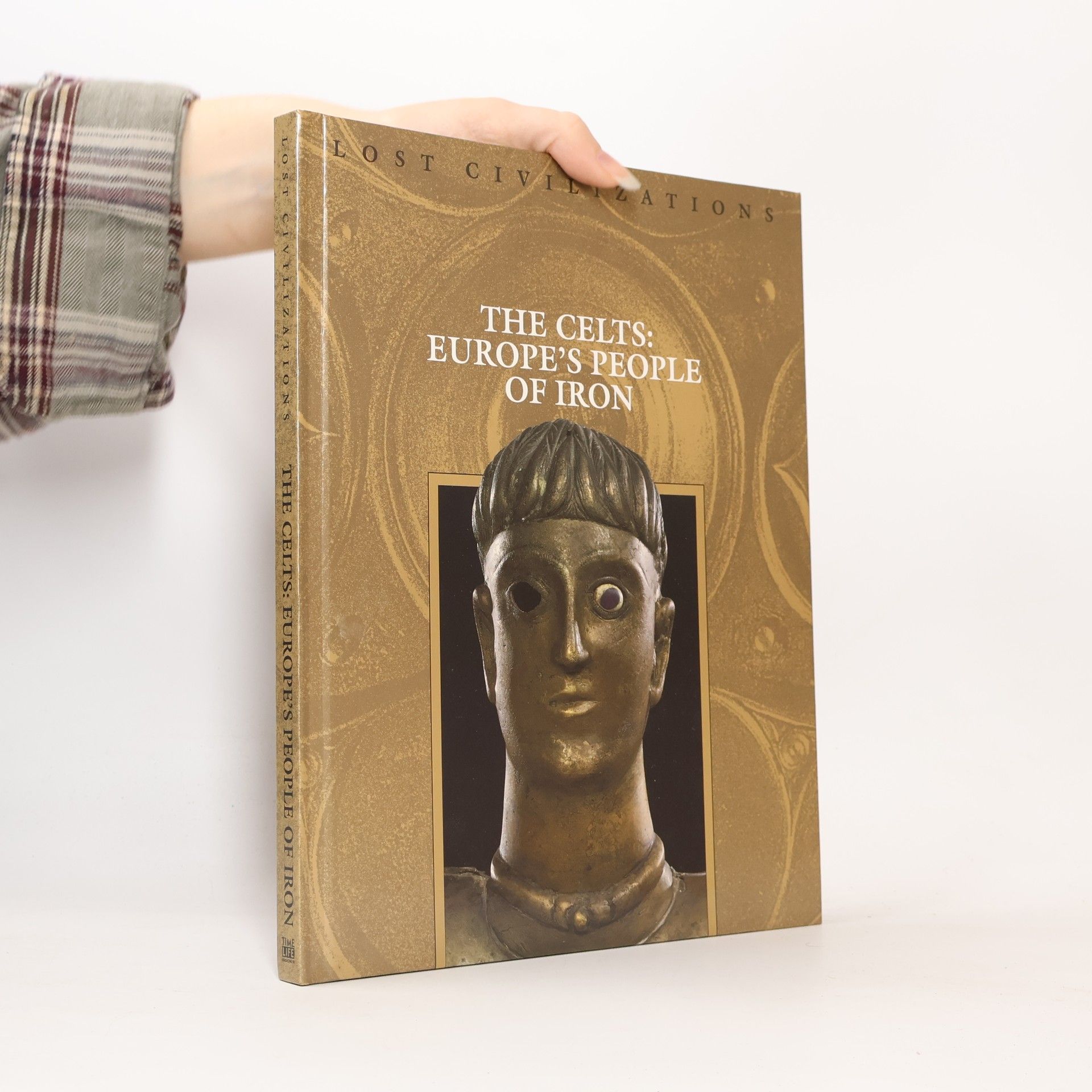 Kolektív autorov The Celts: Europe's People of Iron