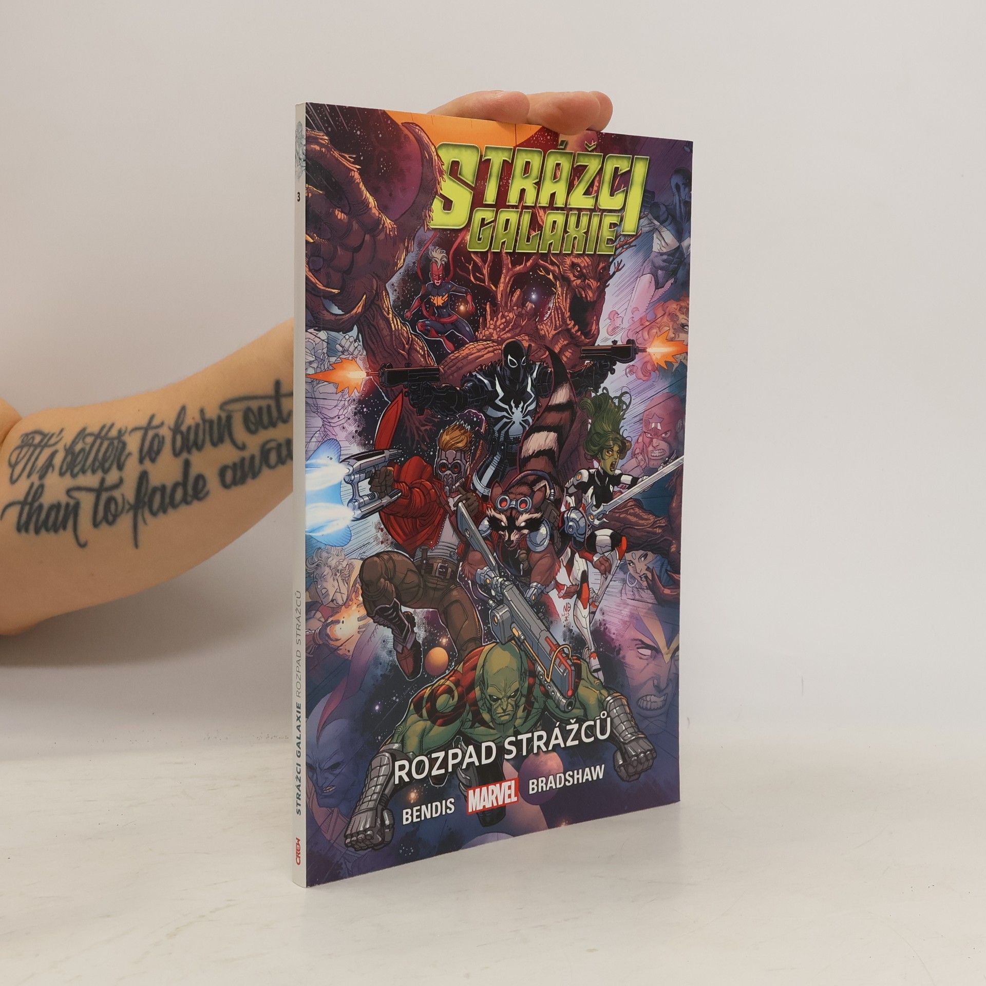 Brian Michael Bendis Strážci galaxie. Rozpad Strážců