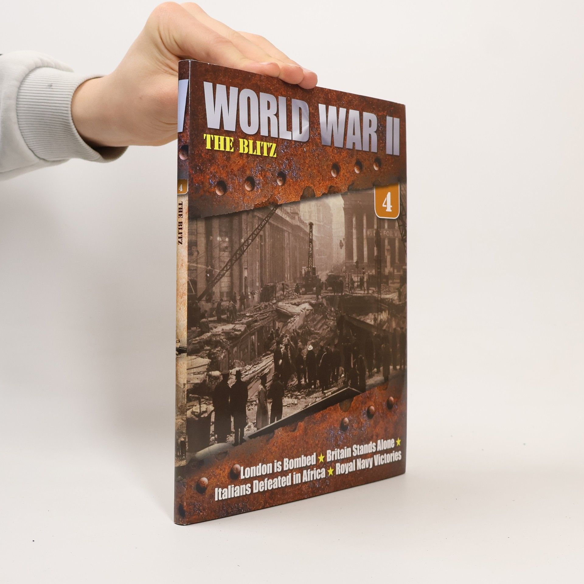 Kolektiv autorů Worl War II 4. The Blitz