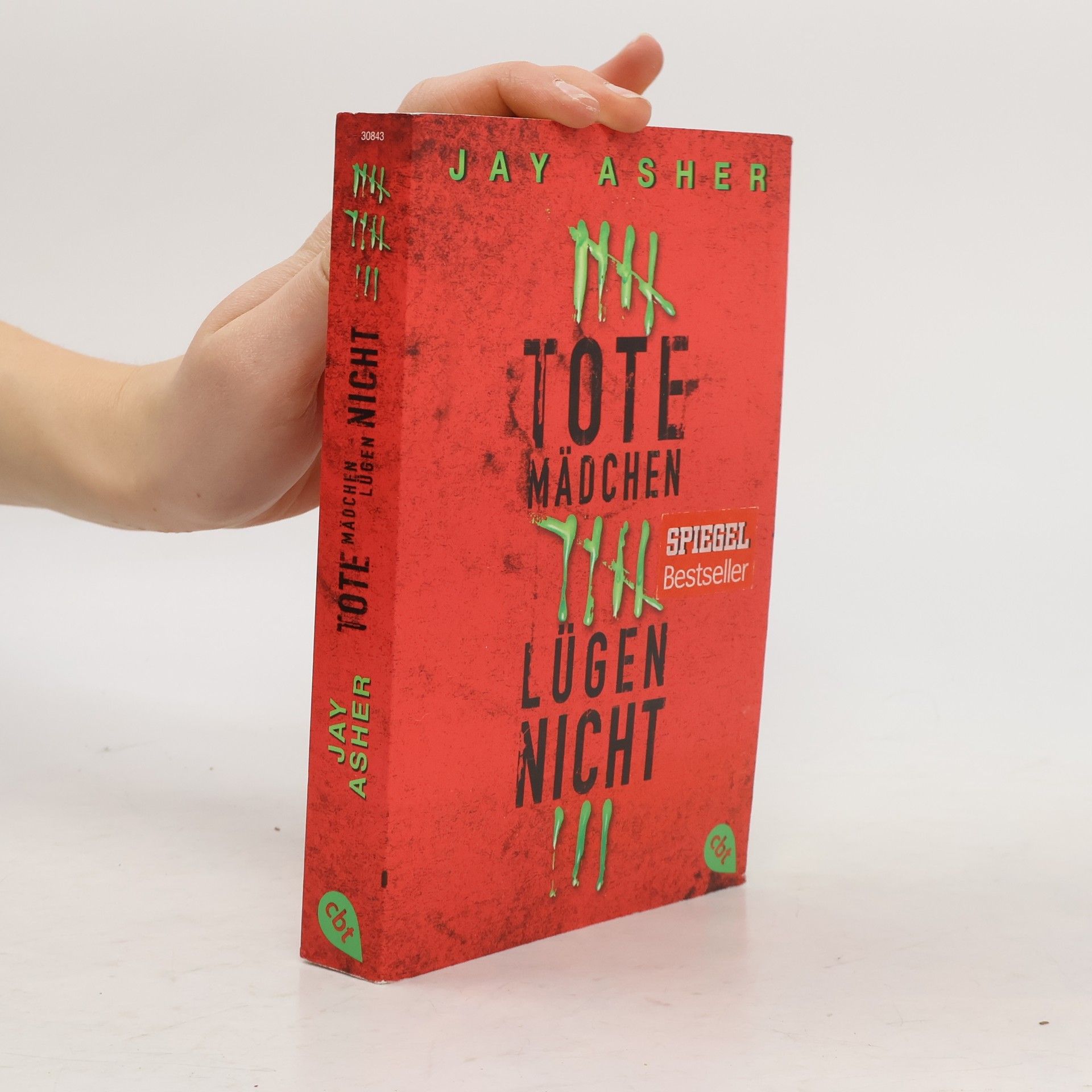 Jay Asher Tote Mädchen lügen nicht