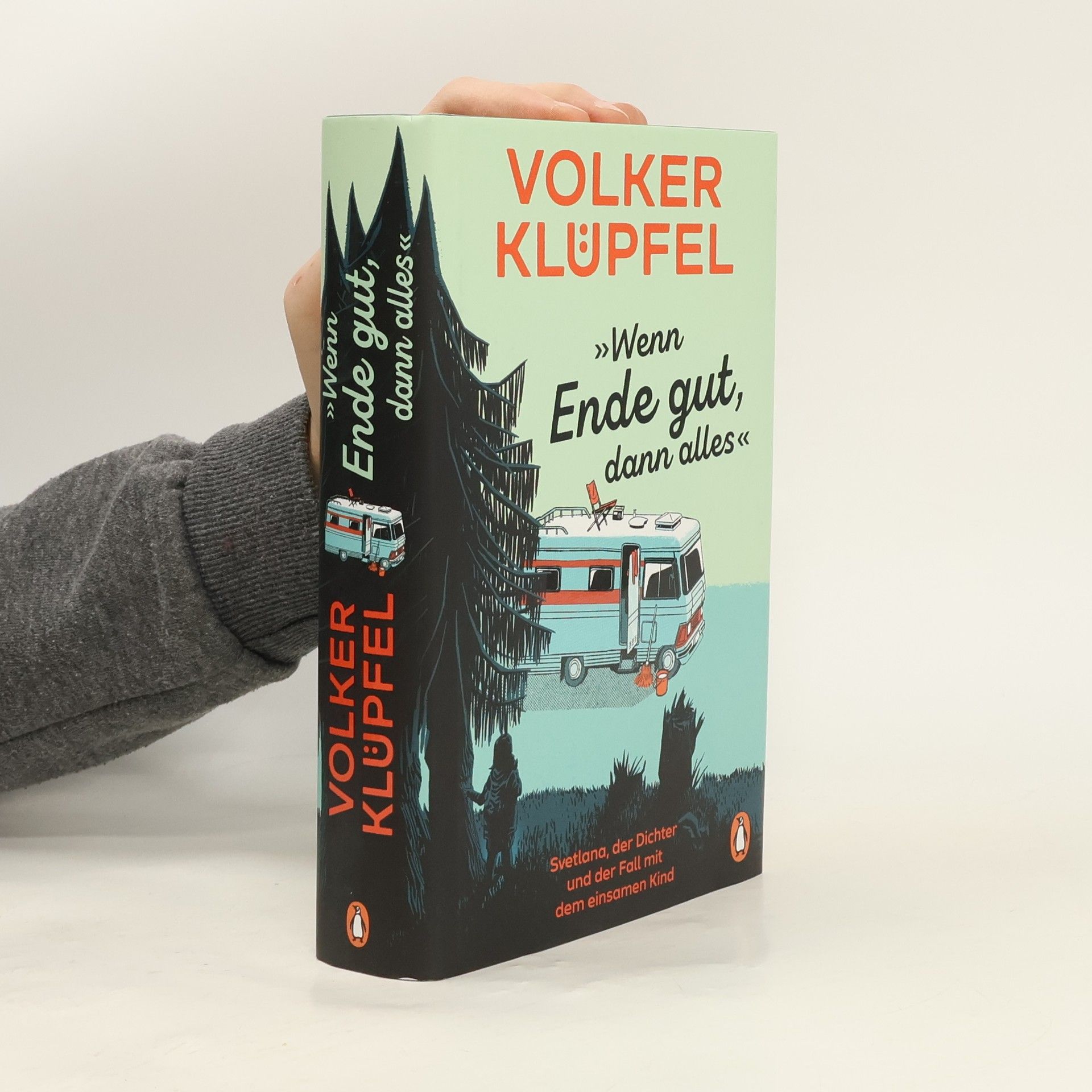 Volker Klüpfel Wenn Ende gut, dann alles