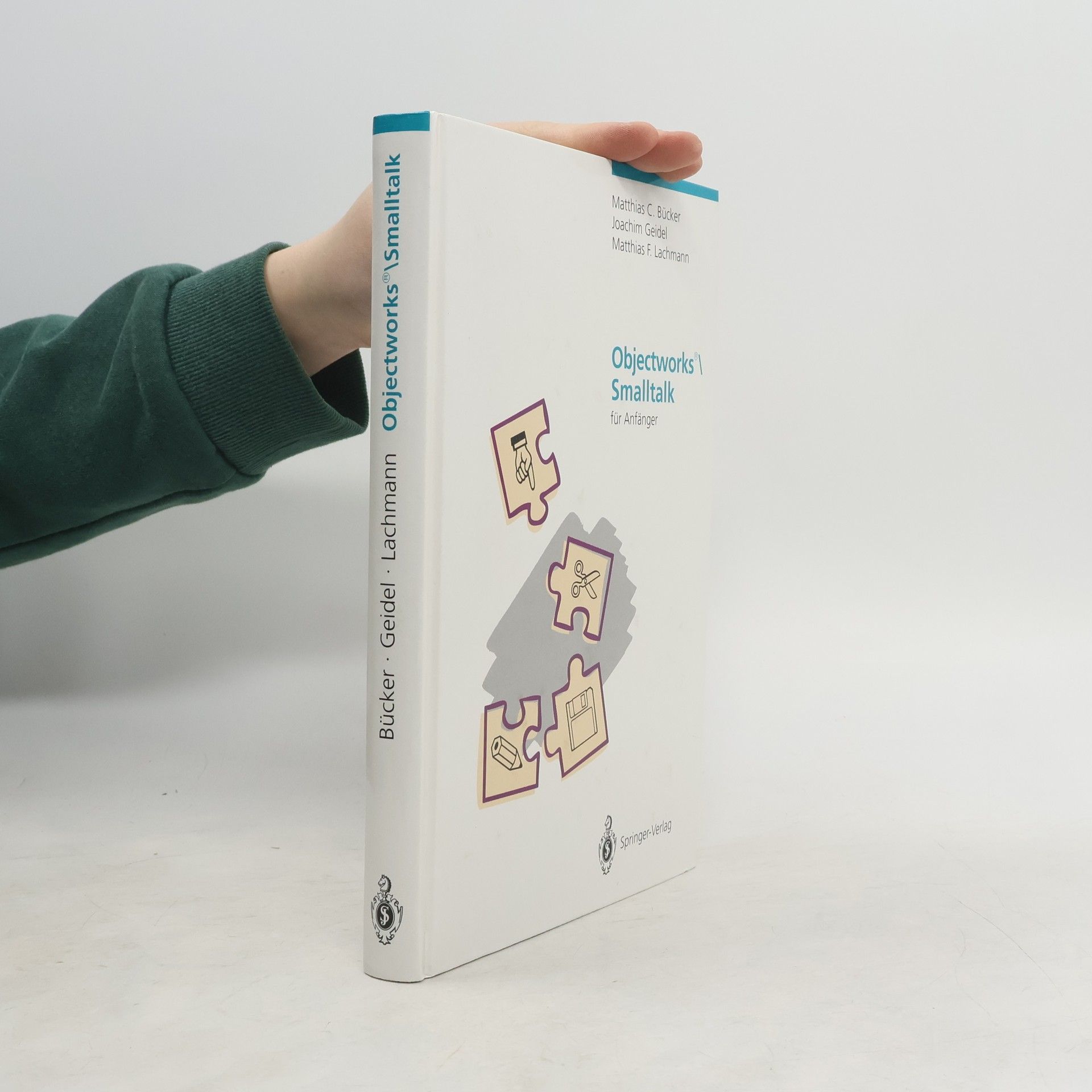 Matthias C. Bücker Objectworks, Smalltalk für Anfänger