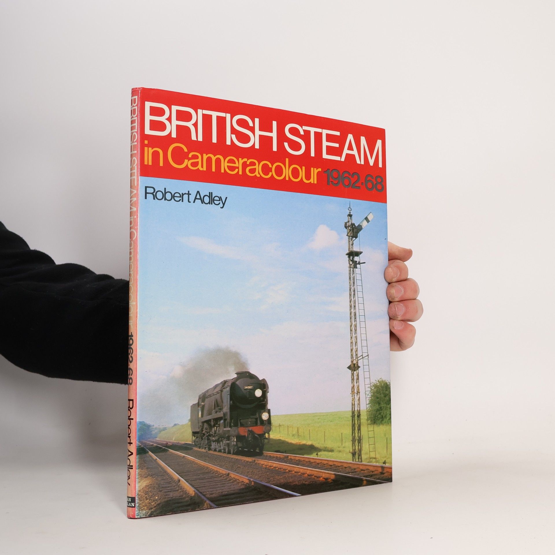 Robert Adley British Steam in Cameracolour, 1962-68