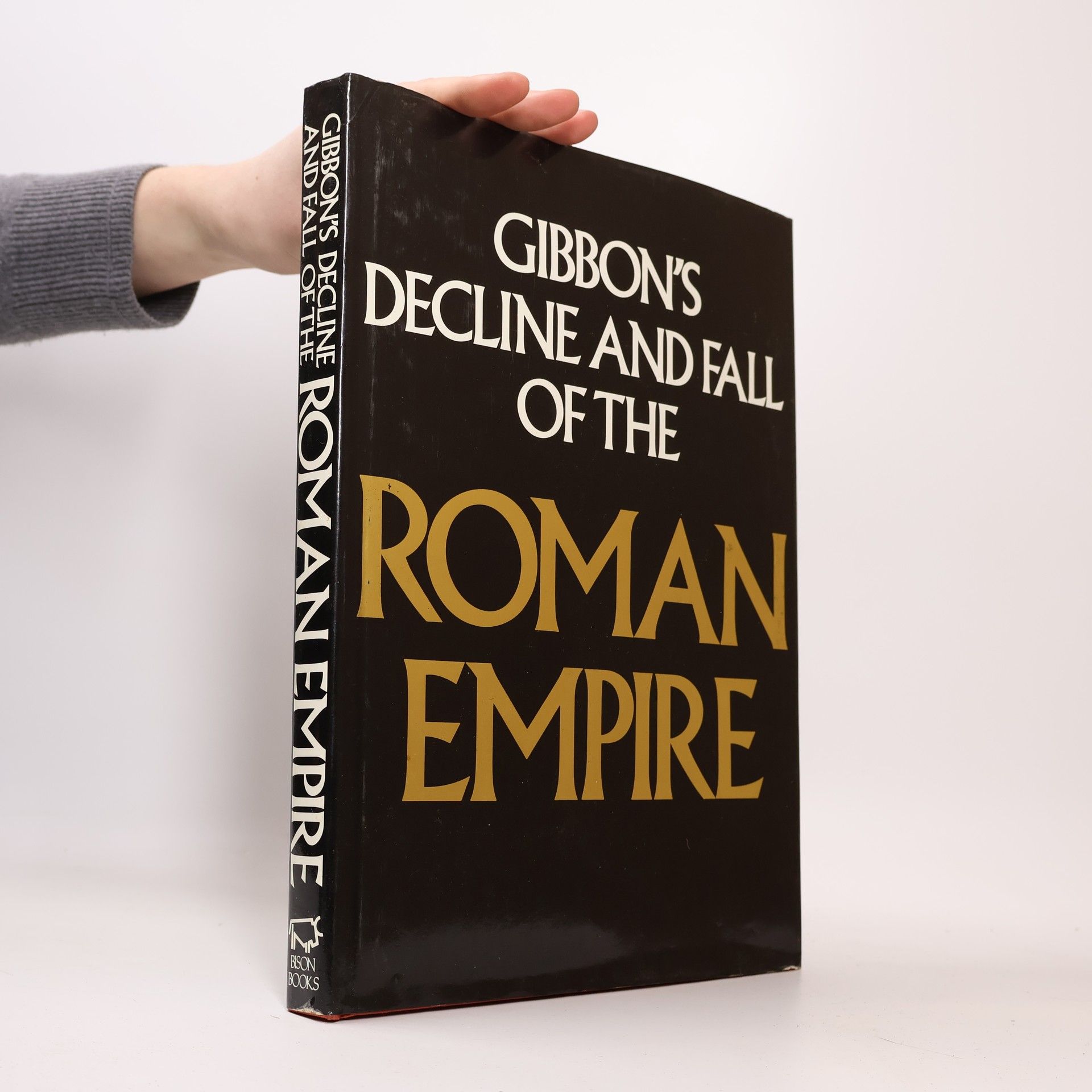 Edward Gibbon Gibbon's Decline and Fall of the Roman Empire