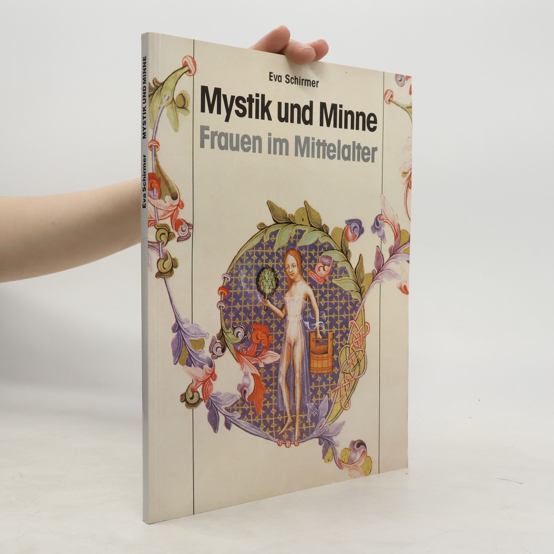 Eva Schirmer Mystik und Minne