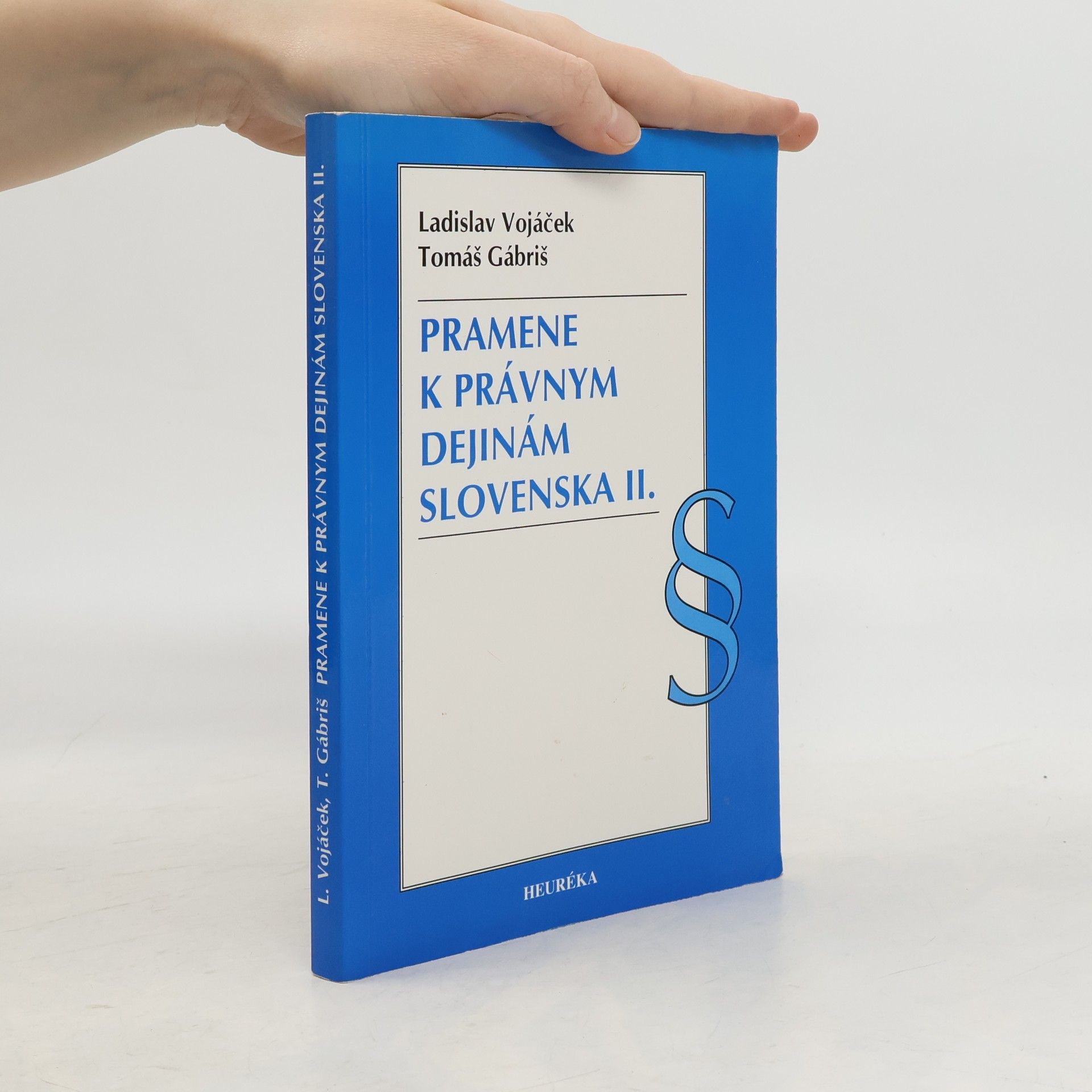 Pramene k právnym dejinám Slovenska II.