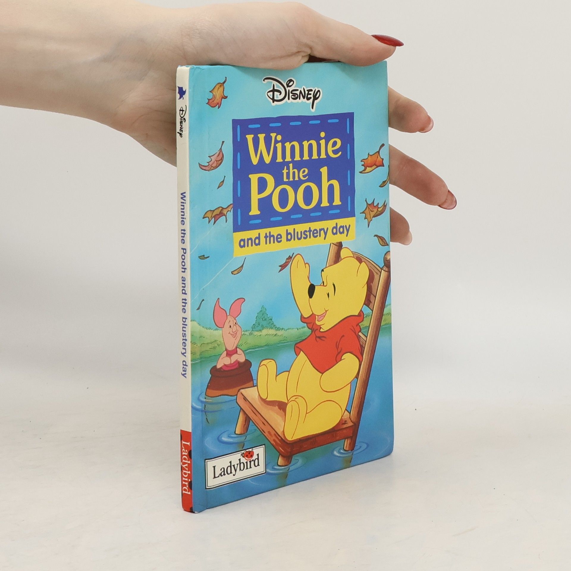 Alan Alexander Milne Winnie the Pooh and the Blustery Day