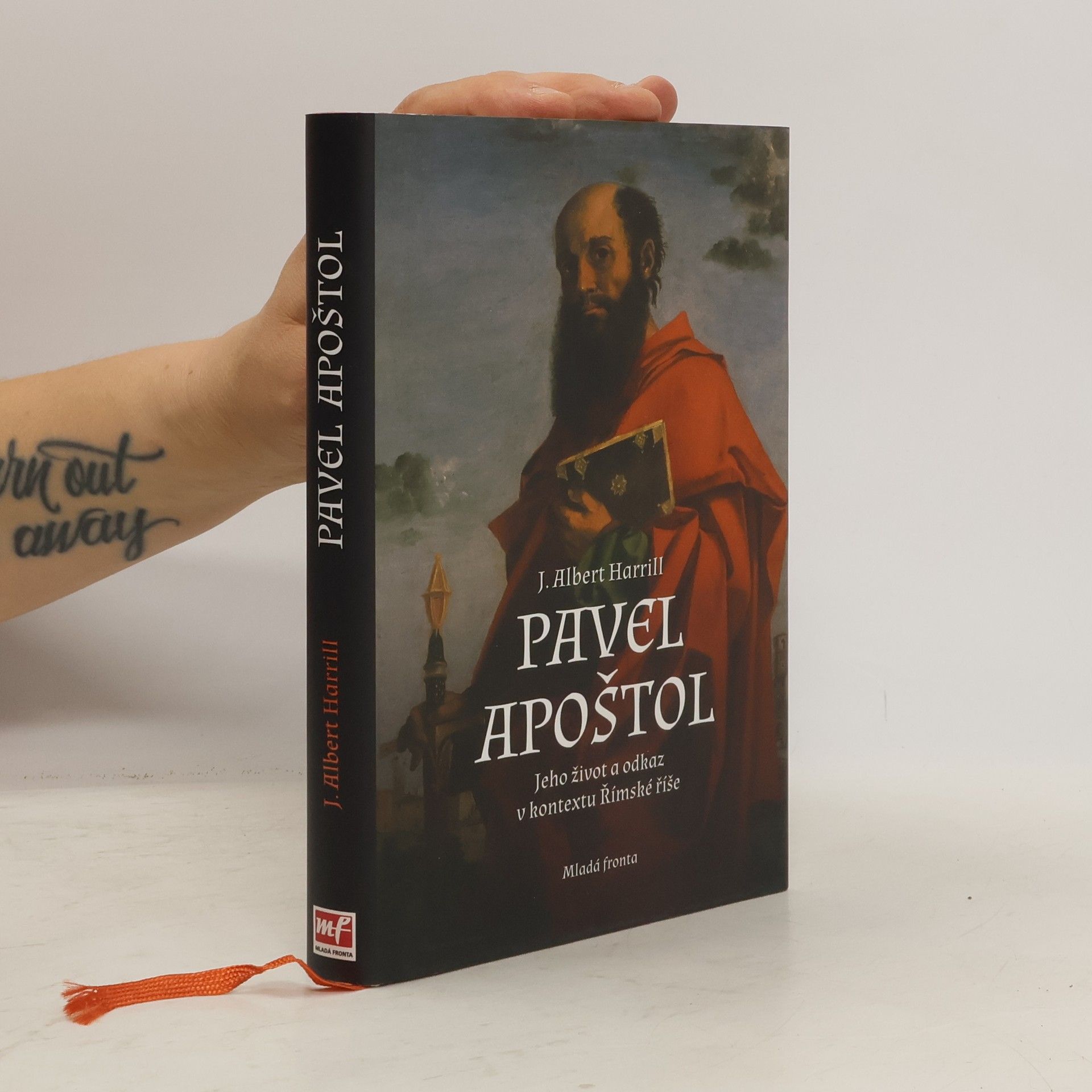 James Albert Harrill Pavel apoštol : jeho život a odkaz v kontextu Římské říše