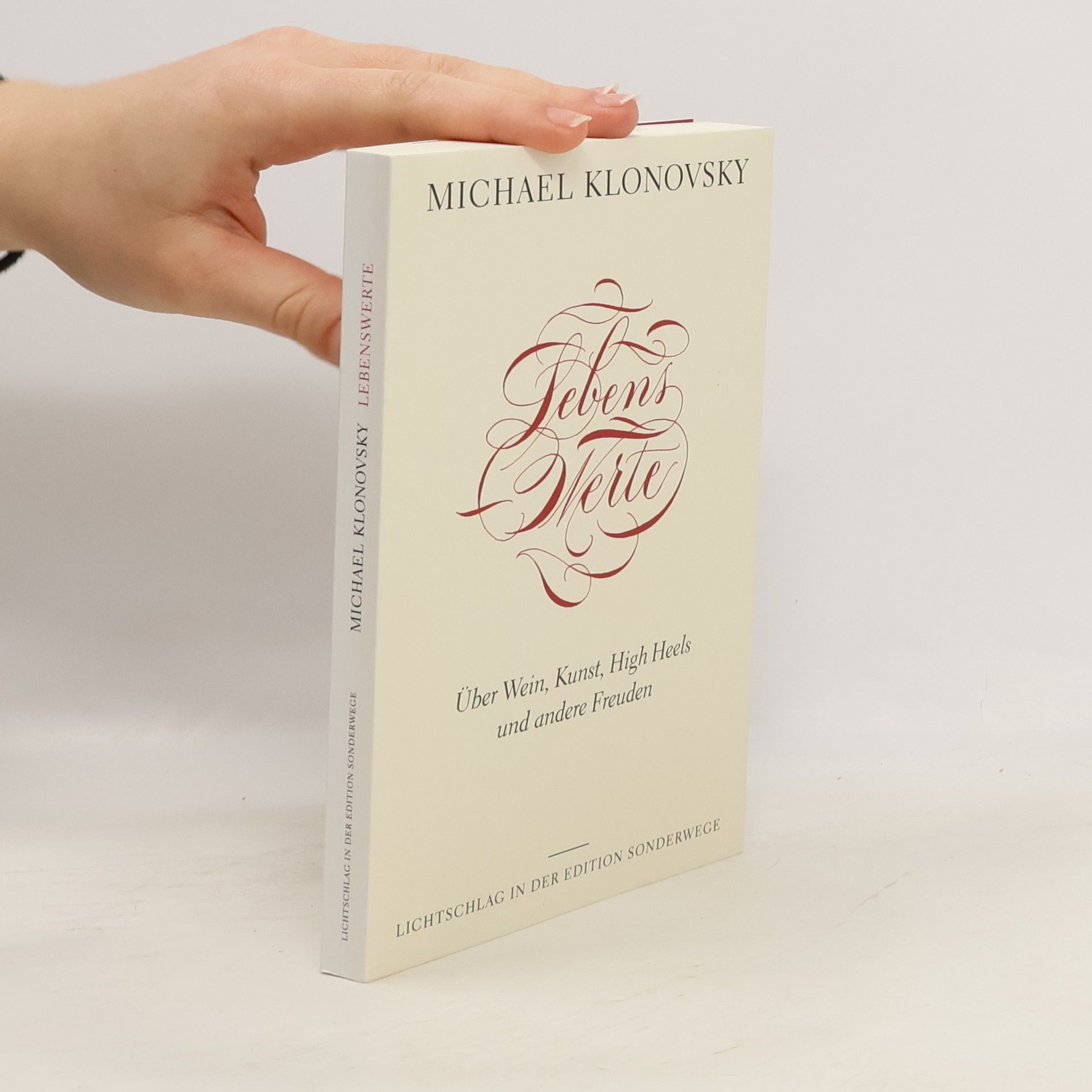 Michael Klonovsky Lebenswerte