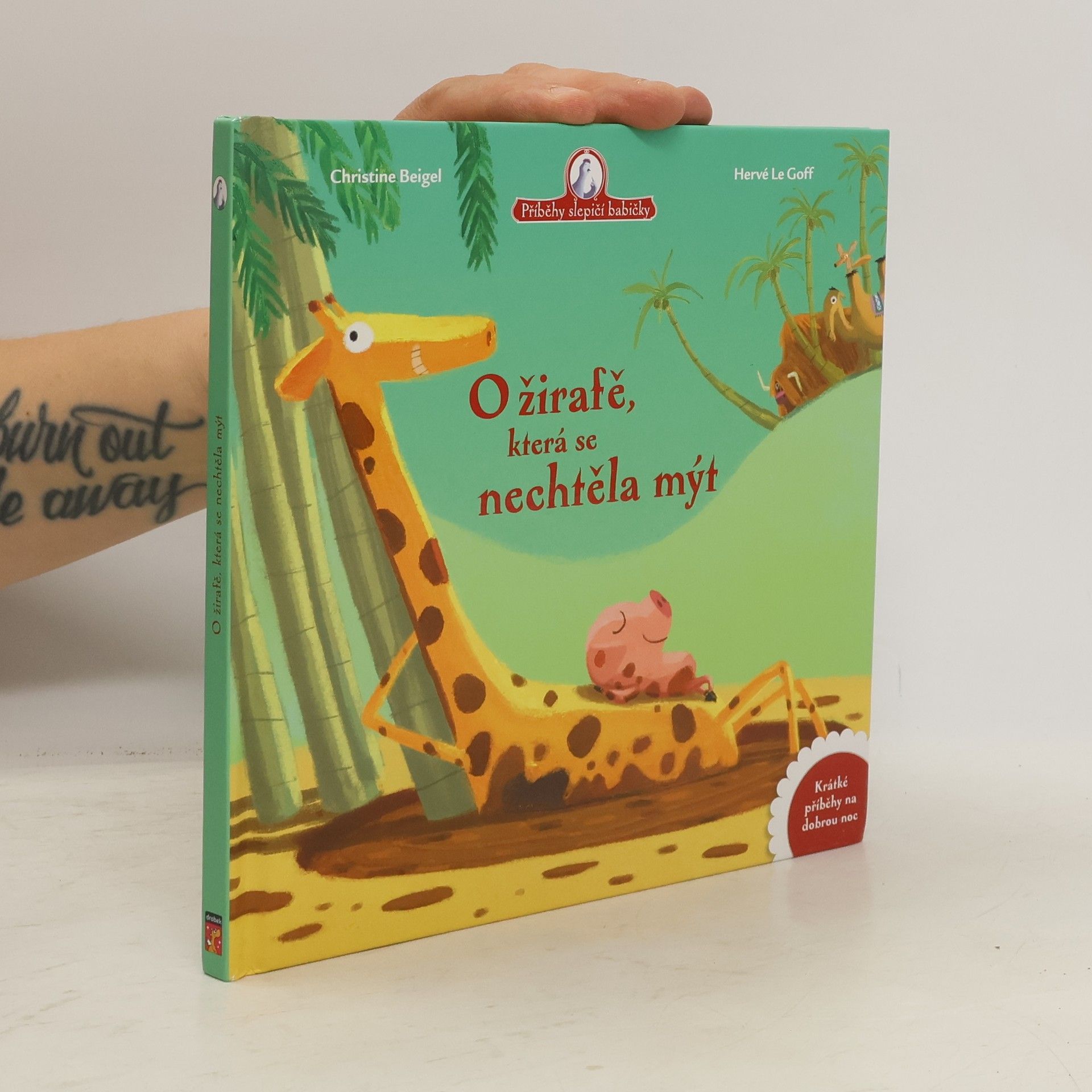 Hervé Le Goff O žirafě, která se nechtěla mýt